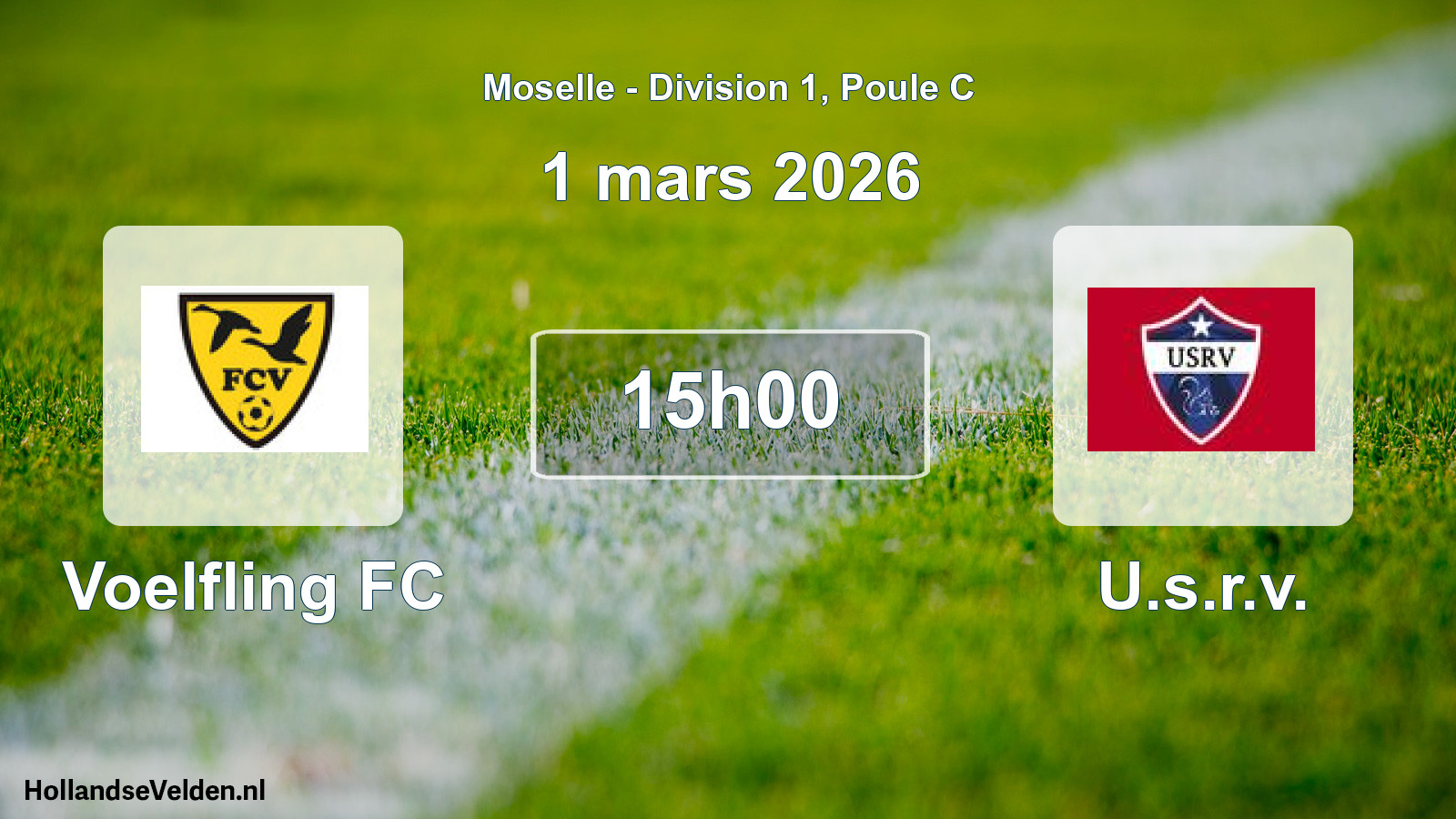 Scheduled Match: Voelfling FC - U.s.r.v. (1 March 2026)