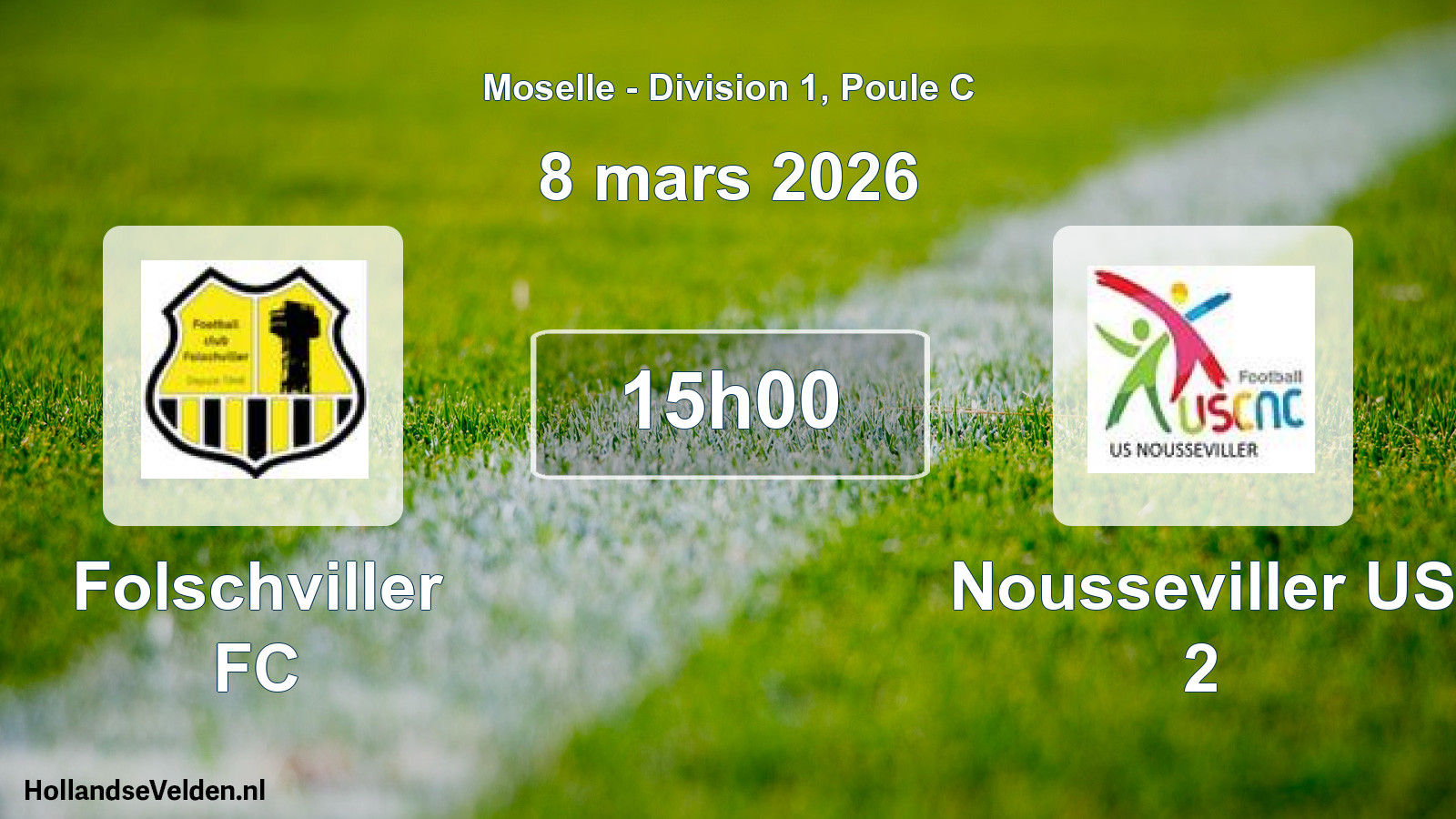 Scheduled Match: Folschviller FC - Nousseviller US 2 (8 March 2026)