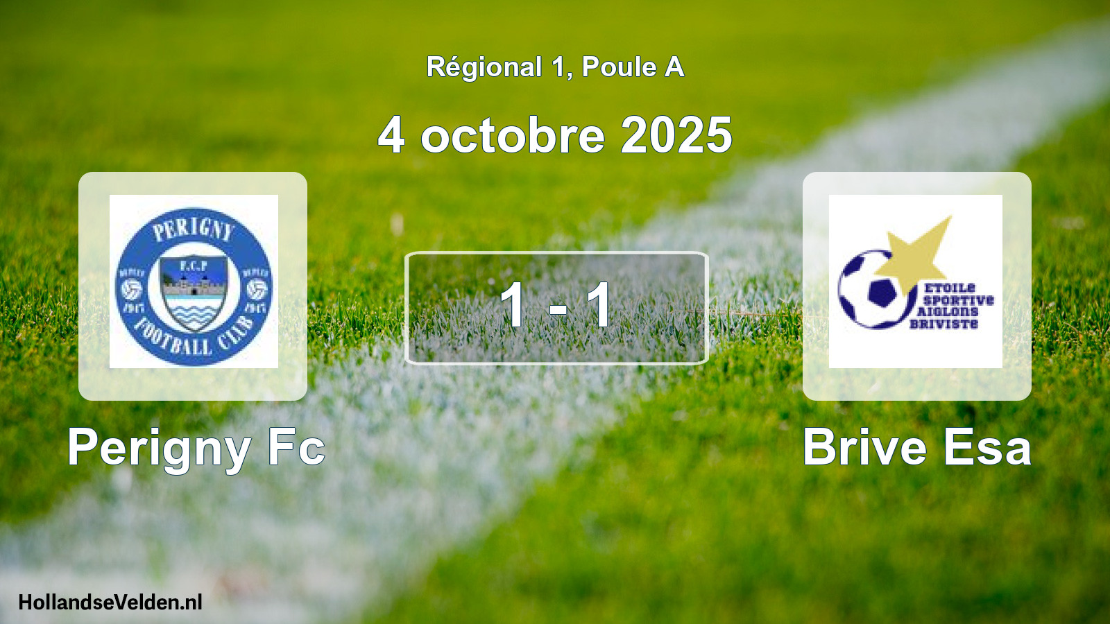 Total number of matches played: Perigny Fc - Brive Esa 1 - 1 (4 October 2025)