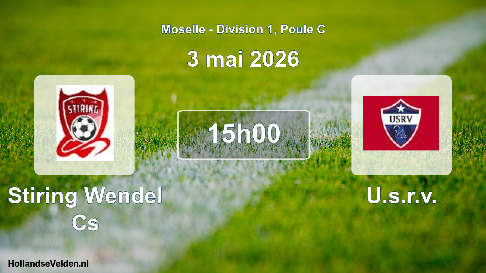 Match programmé: Stiring Wendel Cs - U.s.r.v. (3 mai 2026)