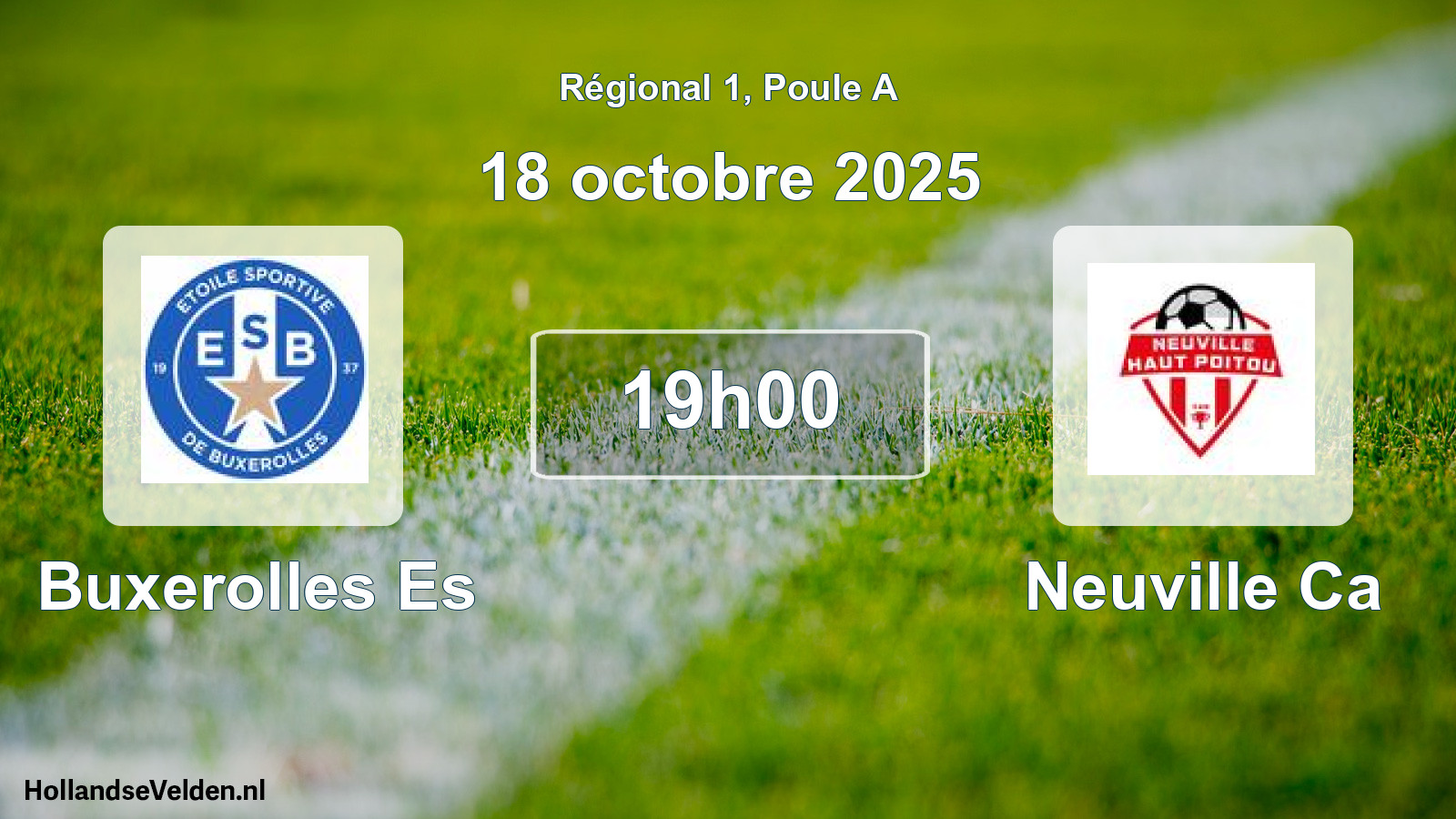 Geplande wedstrijd: Buxerolles Es - Neuville Ca (18 octobre 2025)