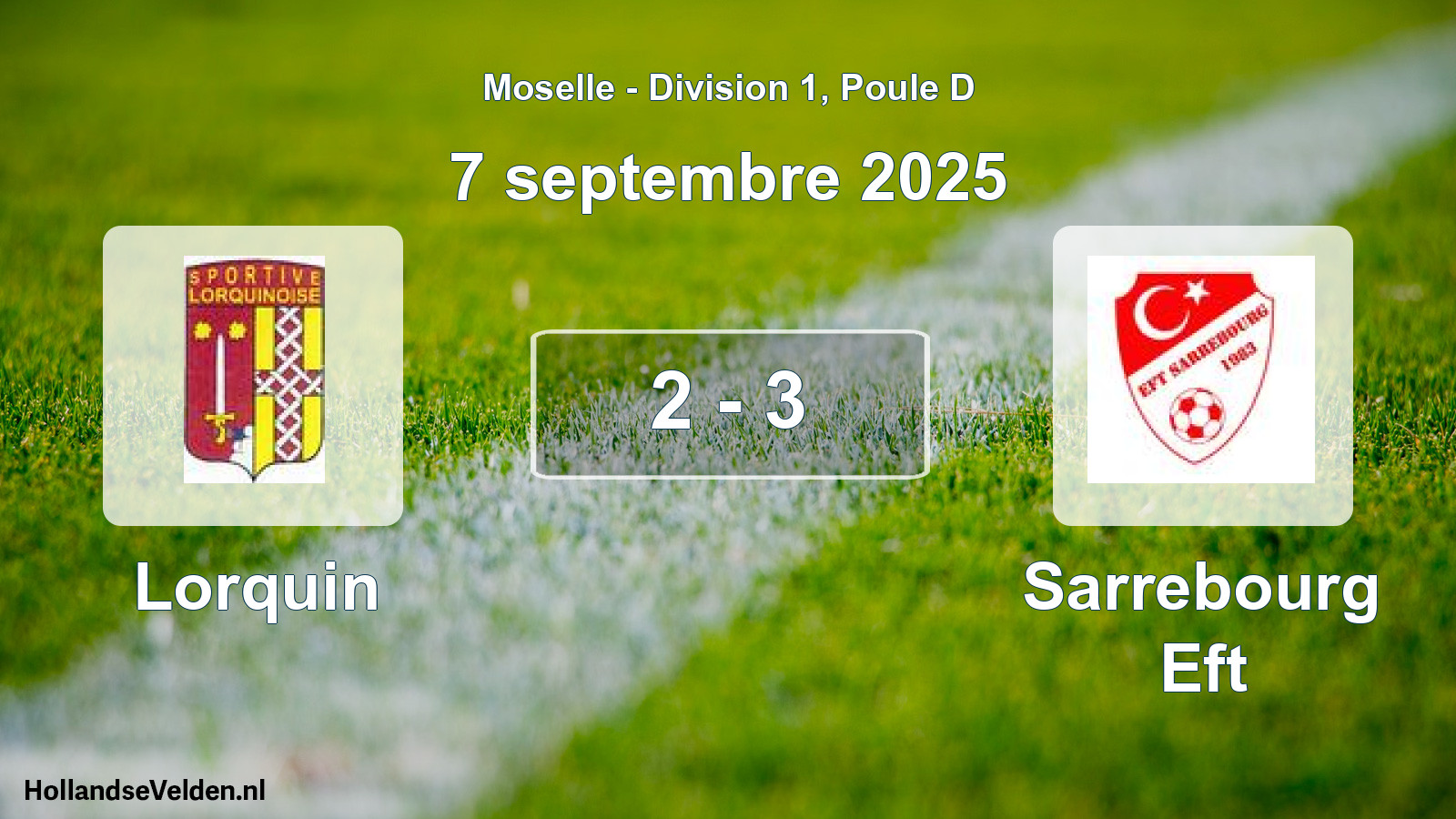 Match joué: Lorquin - Sarrebourg Eft 2 - 3 (7 septembre 2025)