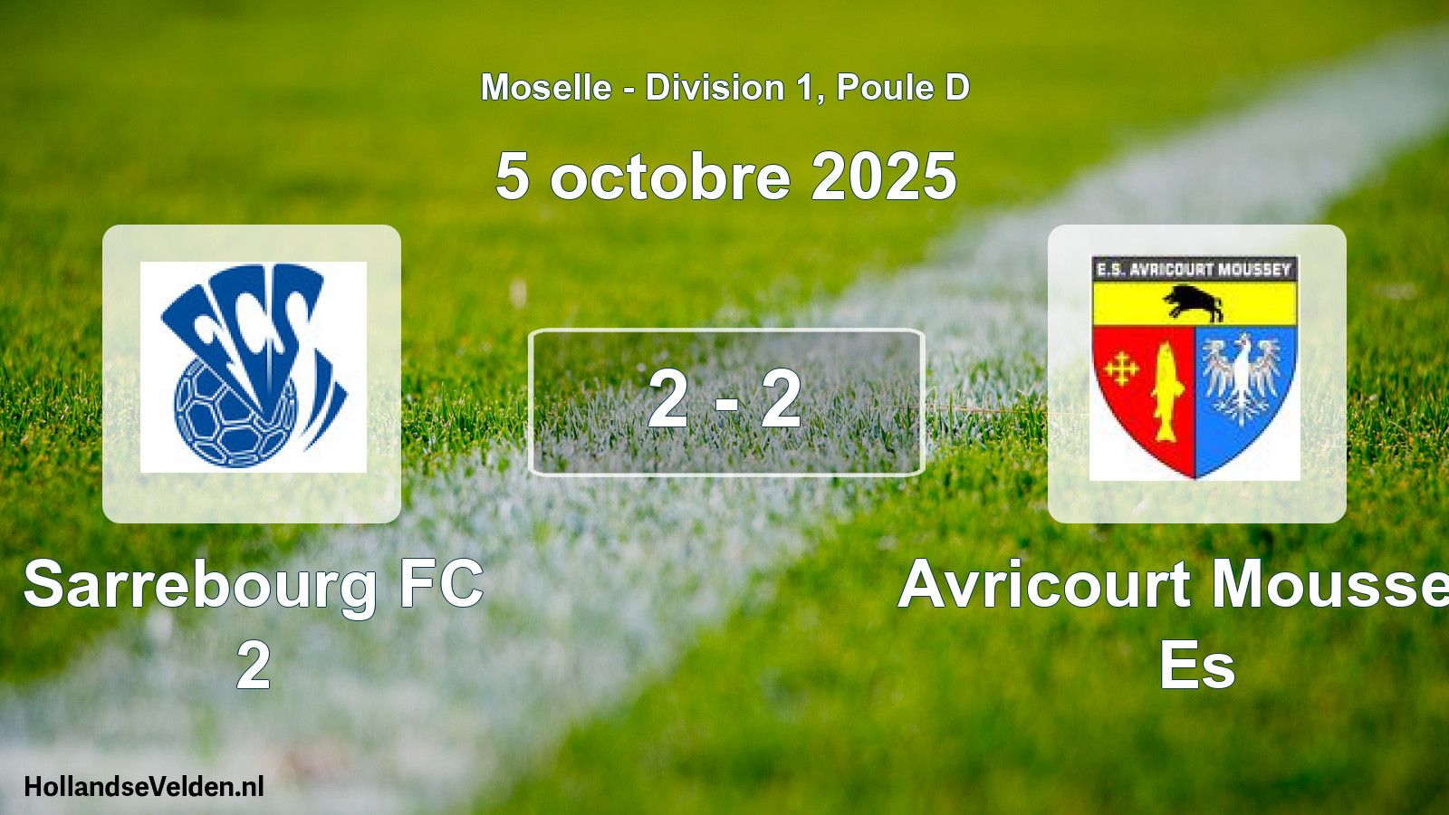 Total number of matches played: Sarrebourg FC 2 - Avricourt Moussey Es 2 - 2 (5 October 2025)