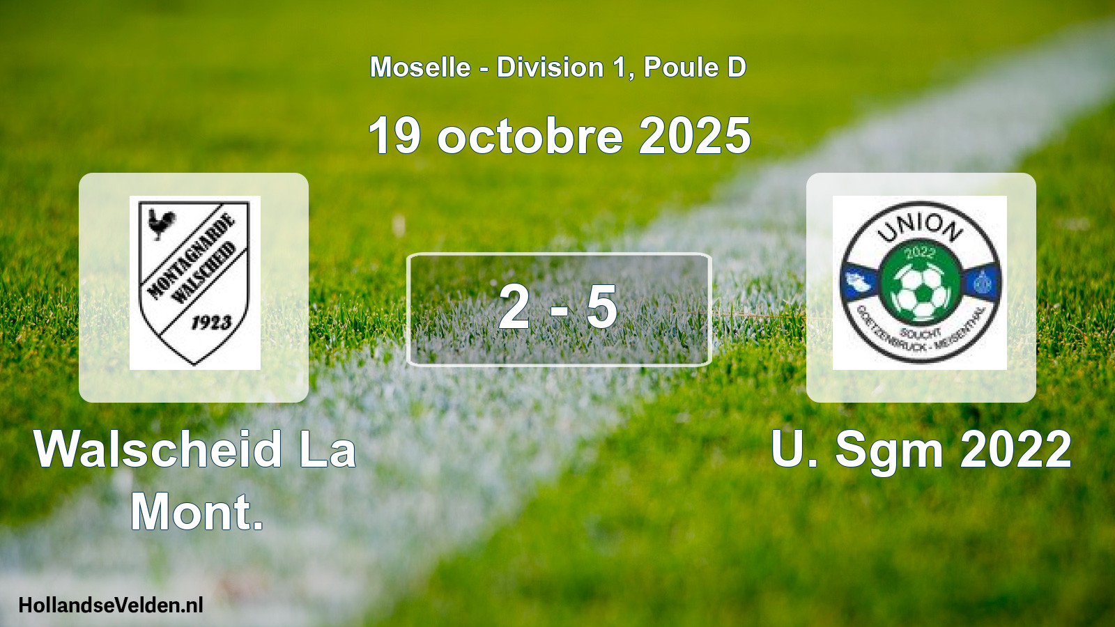 Match joué: Walscheid La Mont. - U. Sgm 2022 2 - 5 (19 octobre 2025)