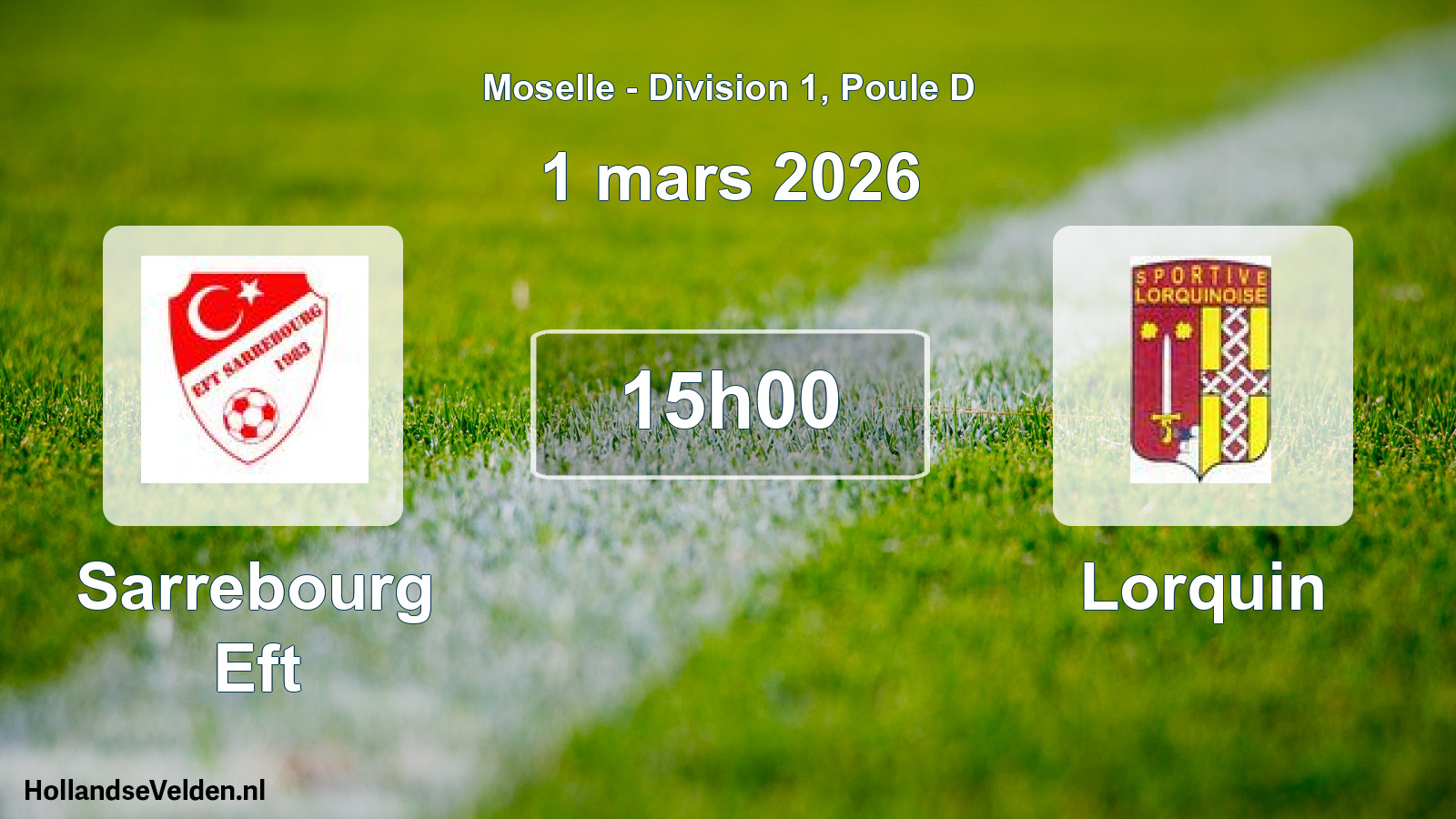 Match programmé: Sarrebourg Eft - Lorquin (1 mars 2026)