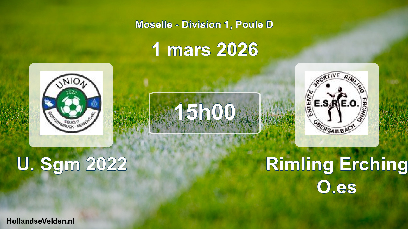 Scheduled Match: U. Sgm 2022 - Rimling Erching O.es (1 March 2026)