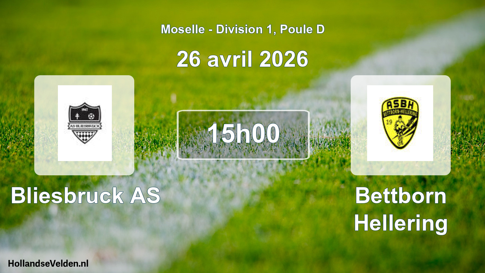 Match programmé: Bliesbruck AS - Bettborn Hellering (26 avril 2026)