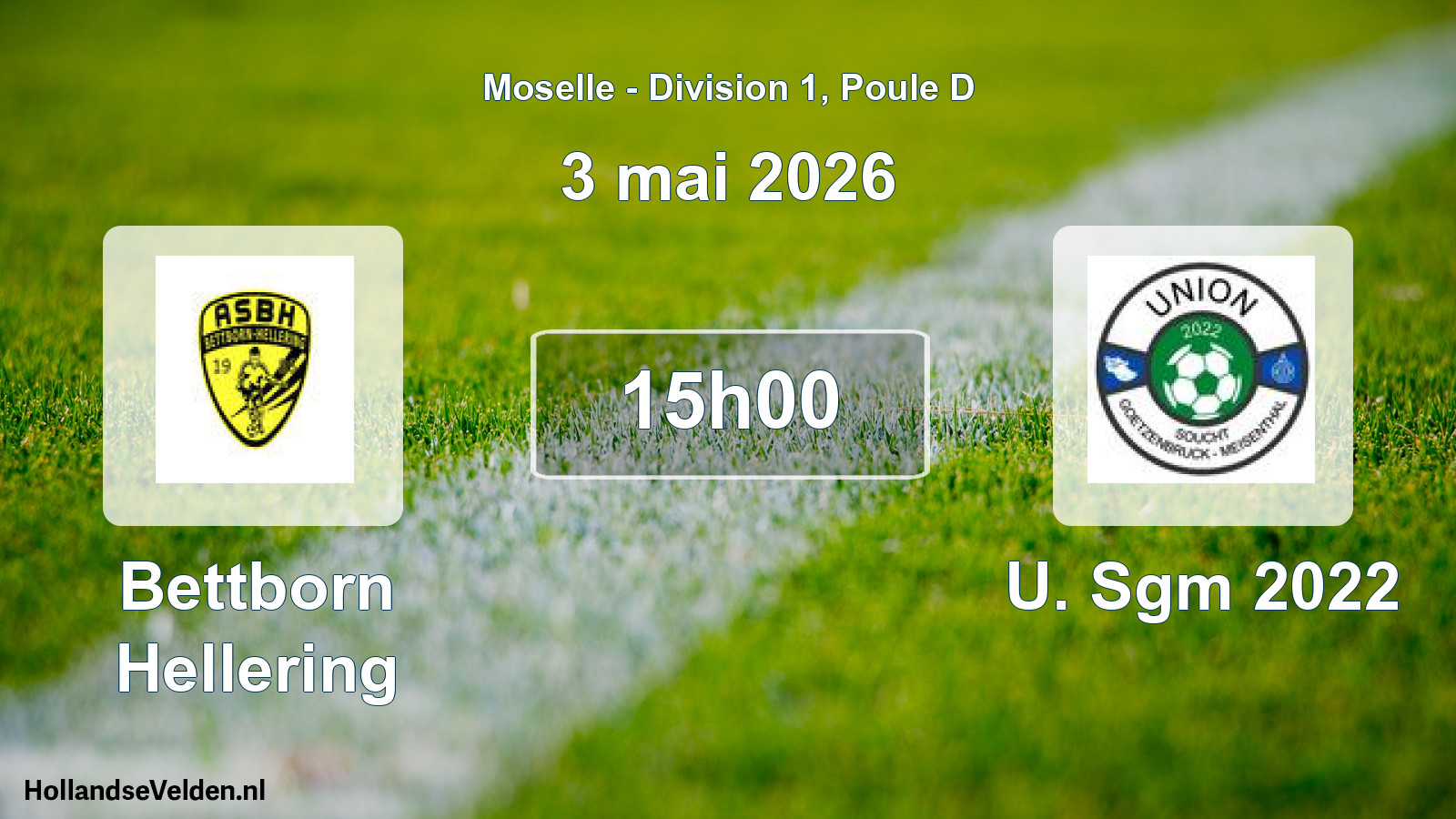 Scheduled Match: Bettborn Hellering - U. Sgm 2022 (3 May 2026)
