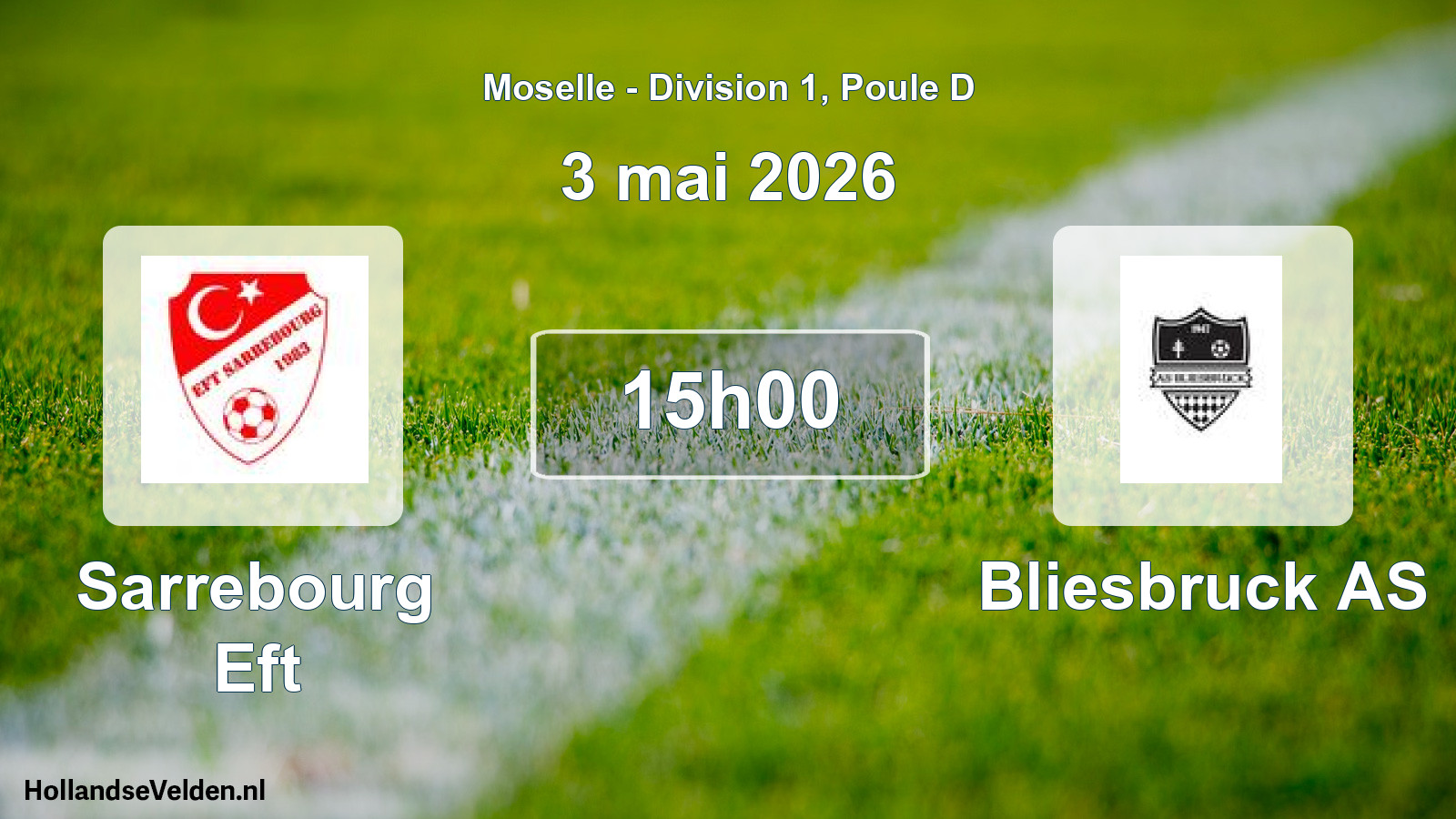 Match programmé: Sarrebourg Eft - Bliesbruck AS (3 mai 2026)