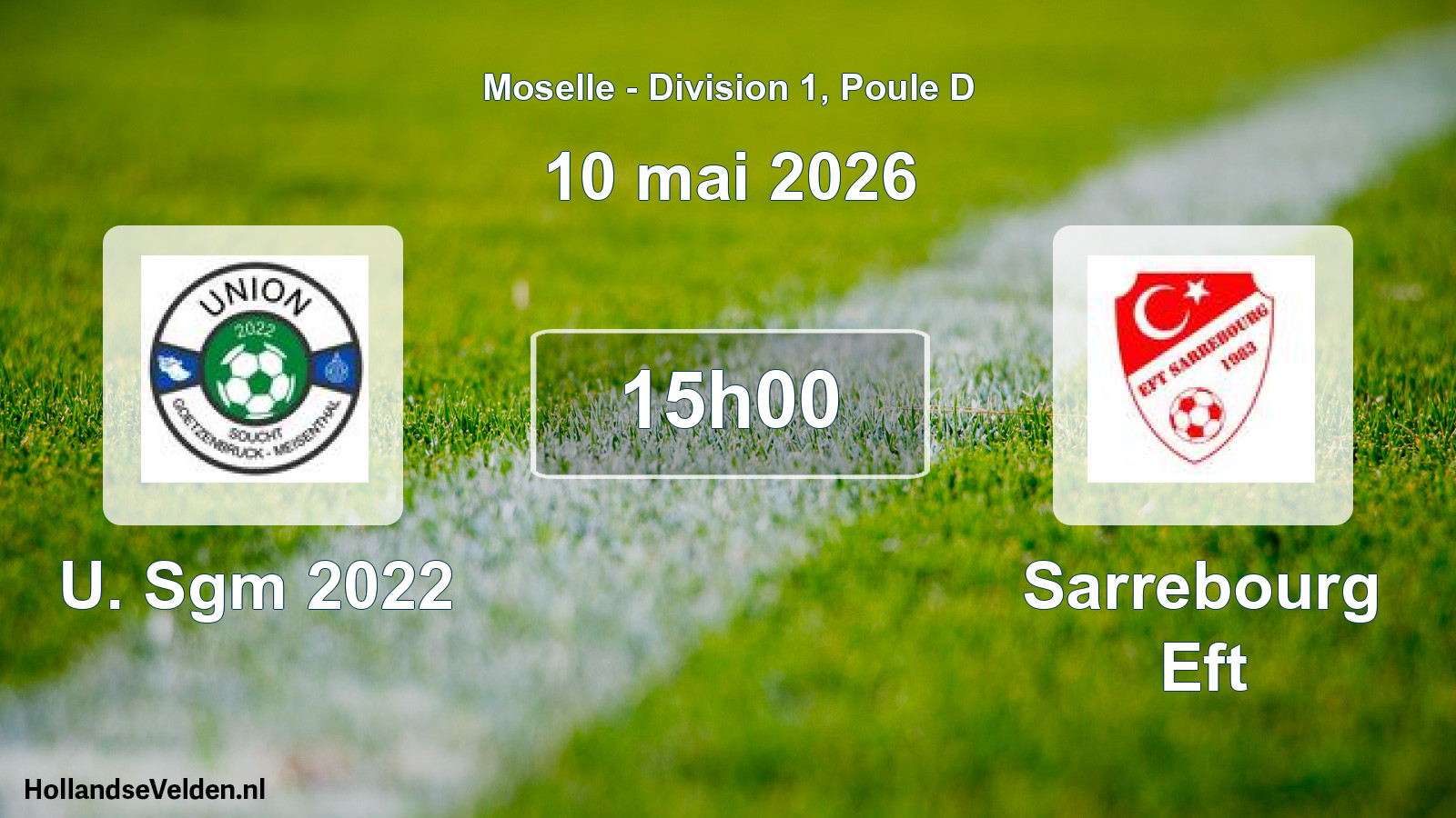 Scheduled Match: U. Sgm 2022 - Sarrebourg Eft (10 May 2026)