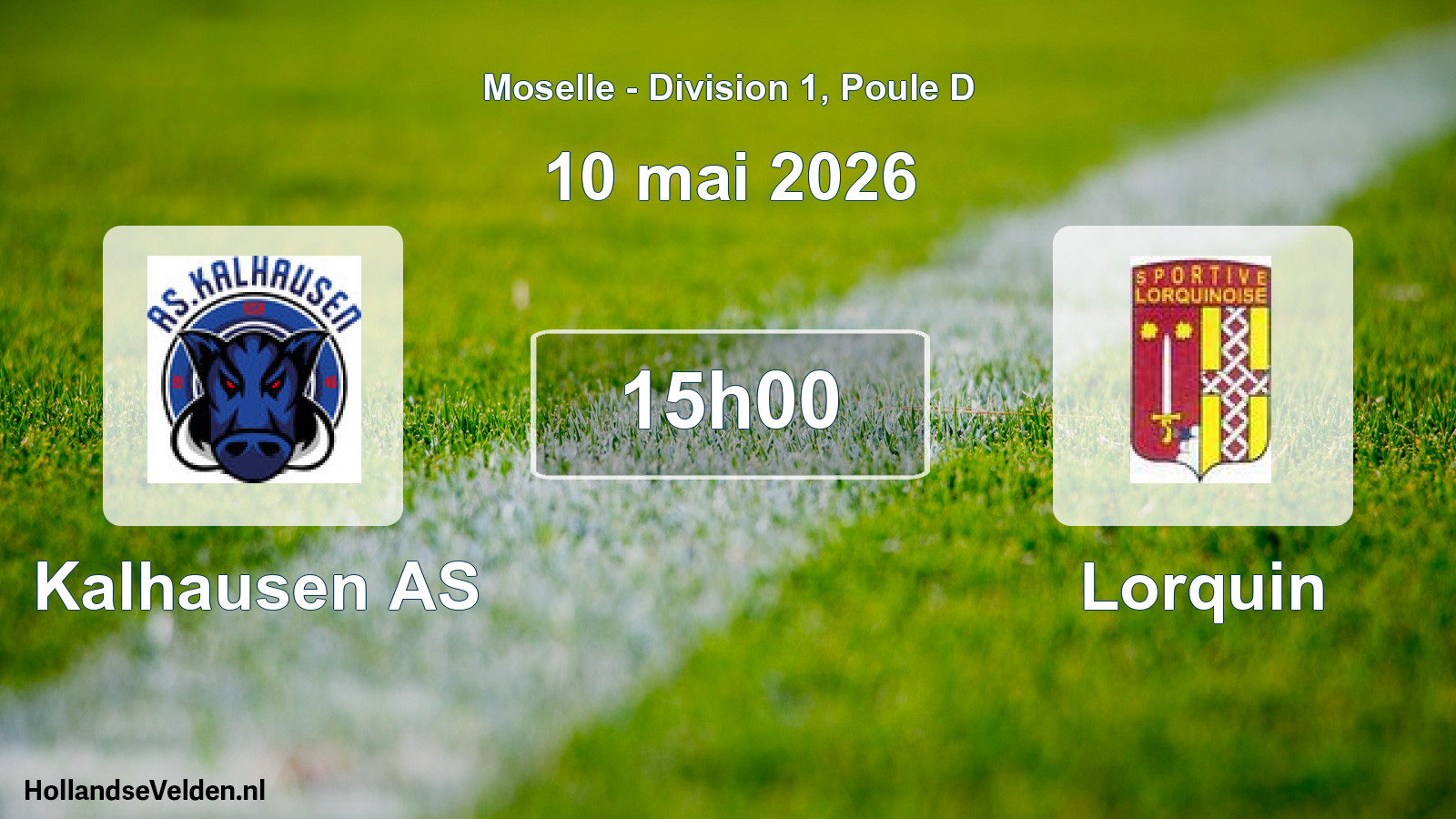 Match programmé: Kalhausen AS - Lorquin (10 mai 2026)