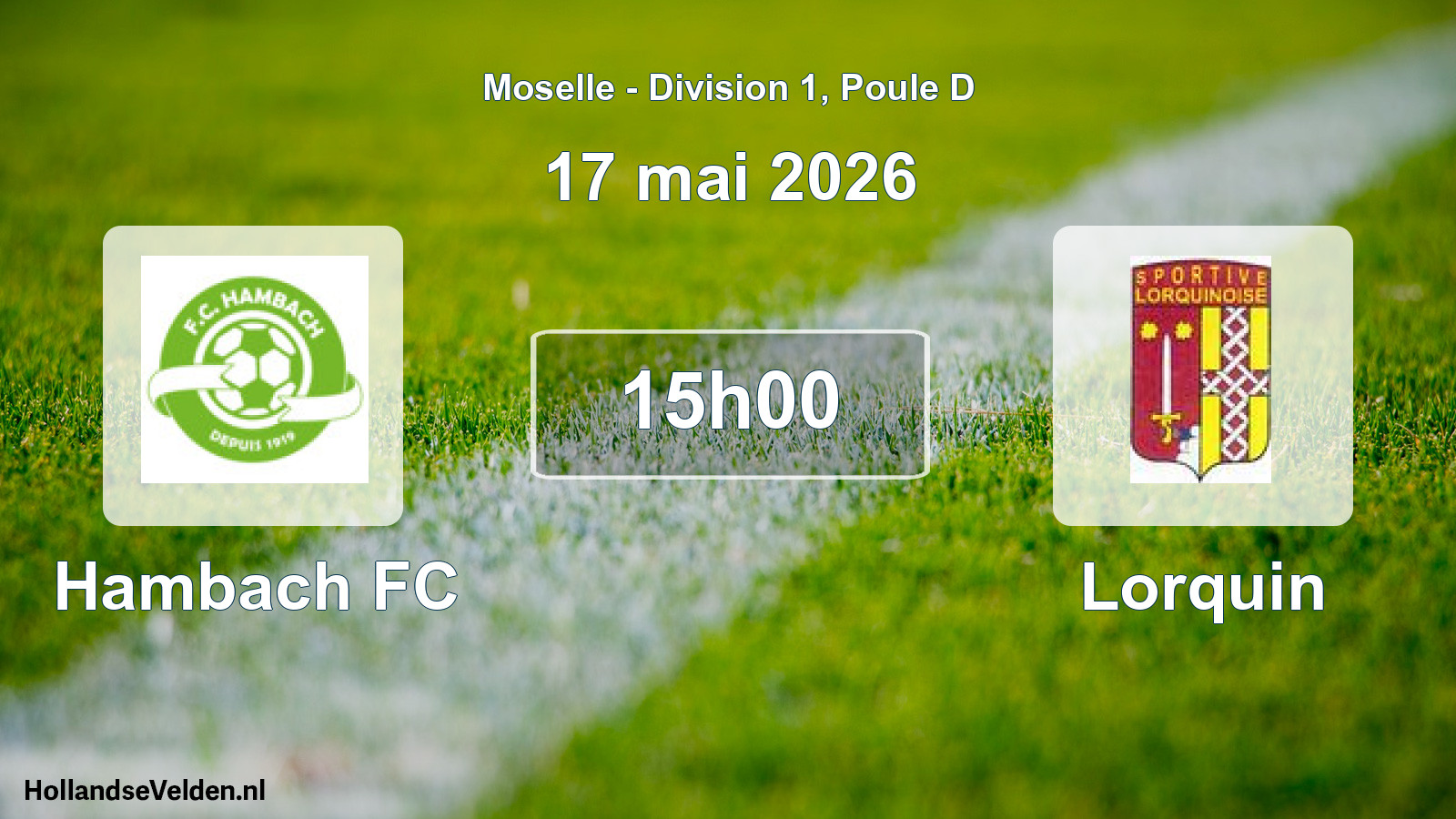 Scheduled Match: Hambach FC - Lorquin (17 May 2026)