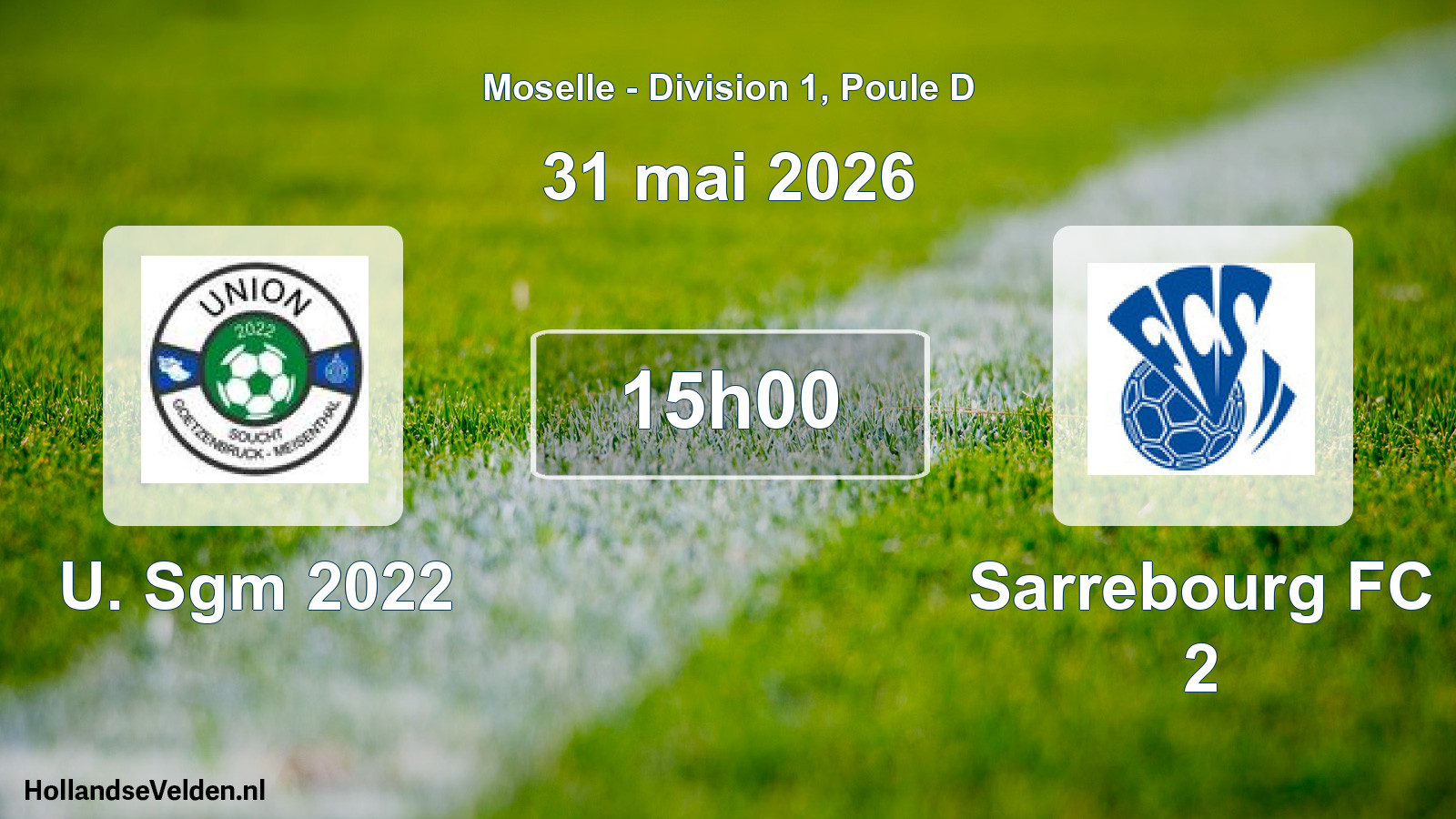 Scheduled Match: U. Sgm 2022 - Sarrebourg FC 2 (31 May 2026)