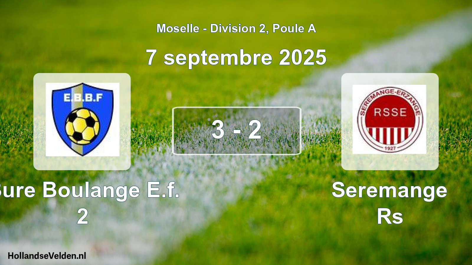 Match joué: Bure Boulange E.f. 2 - Seremange Rs 3 - 2 (7 septembre 2025)