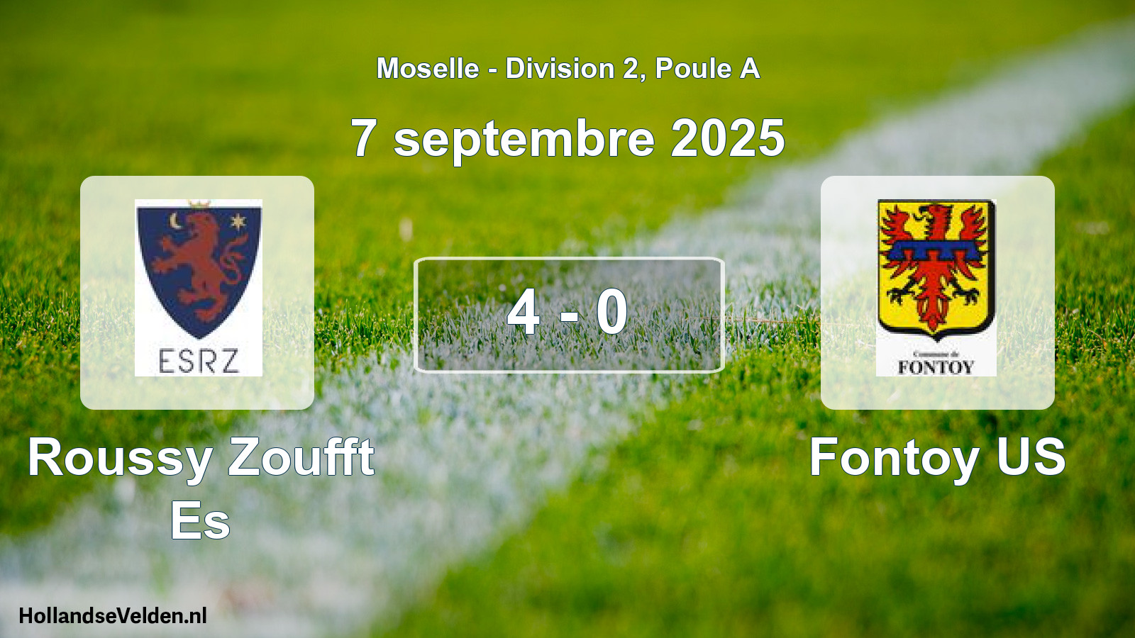 Match joué: Roussy Zoufft Es - Fontoy US 4 - 0 (7 septembre 2025)