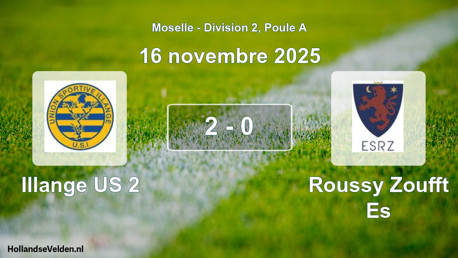 Match joué: Illange US 2 - Roussy Zoufft Es 2 - 0 (16 novembre 2025)