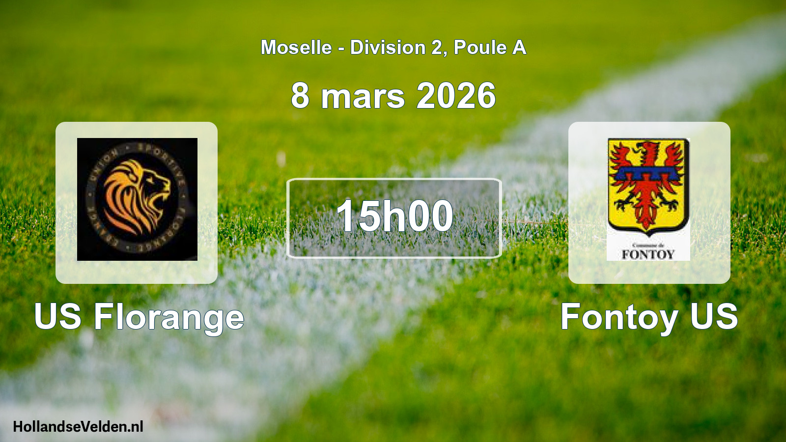 Scheduled Match: US Florange - Fontoy US (8 March 2026)