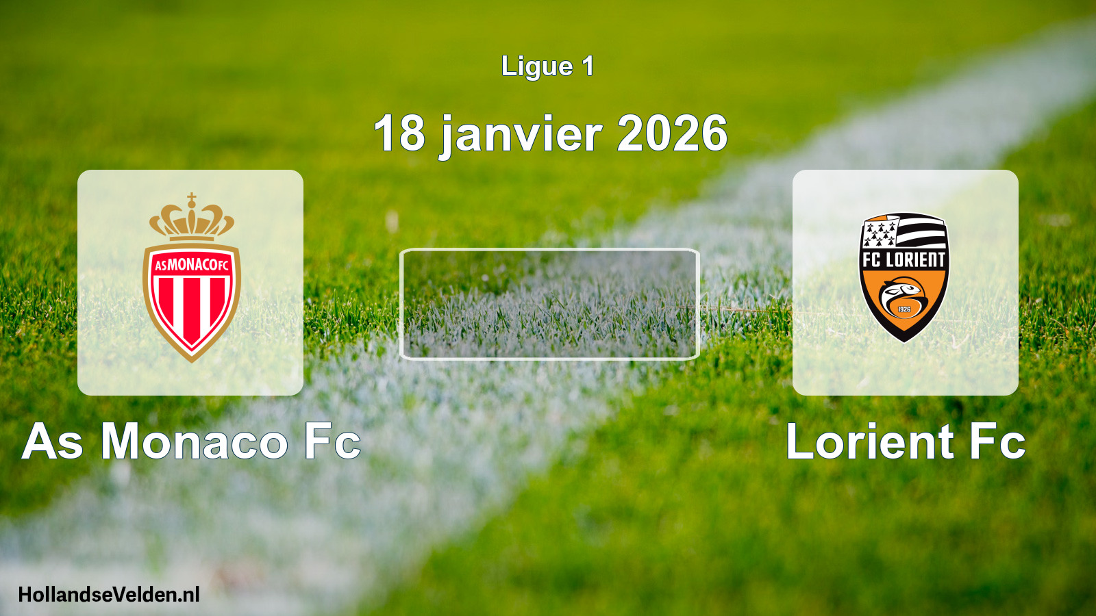 Geplande wedstrijd: As Monaco Fc - Lorient Fc (18 janvier 2026)