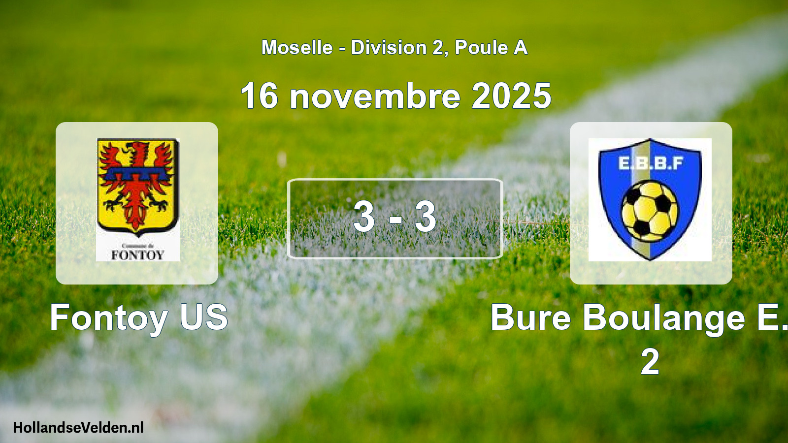 Match joué: Fontoy US - Bure Boulange E.f. 2 3 - 3 (16 novembre 2025)