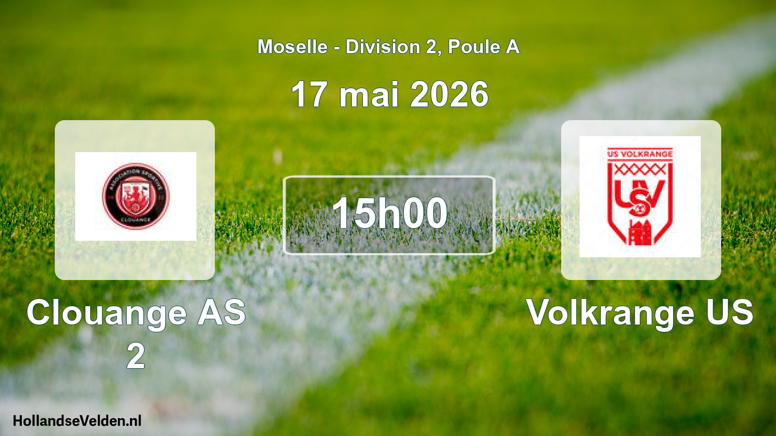 Match programmé: Clouange AS 2 - Volkrange US (17 mai 2026)