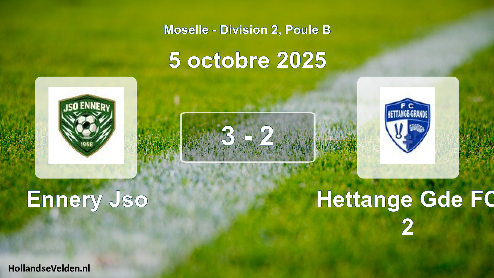 Total number of matches played: Ennery Jso - Hettange Gde FC 2 3 - 2 (5 October 2025)