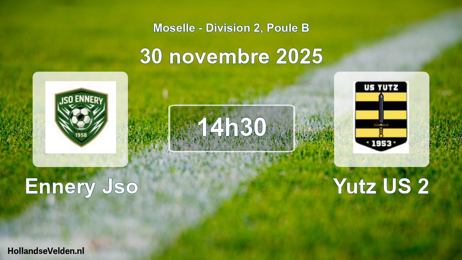 Match programmé: Ennery Jso - Yutz US 2 (30 novembre 2025)