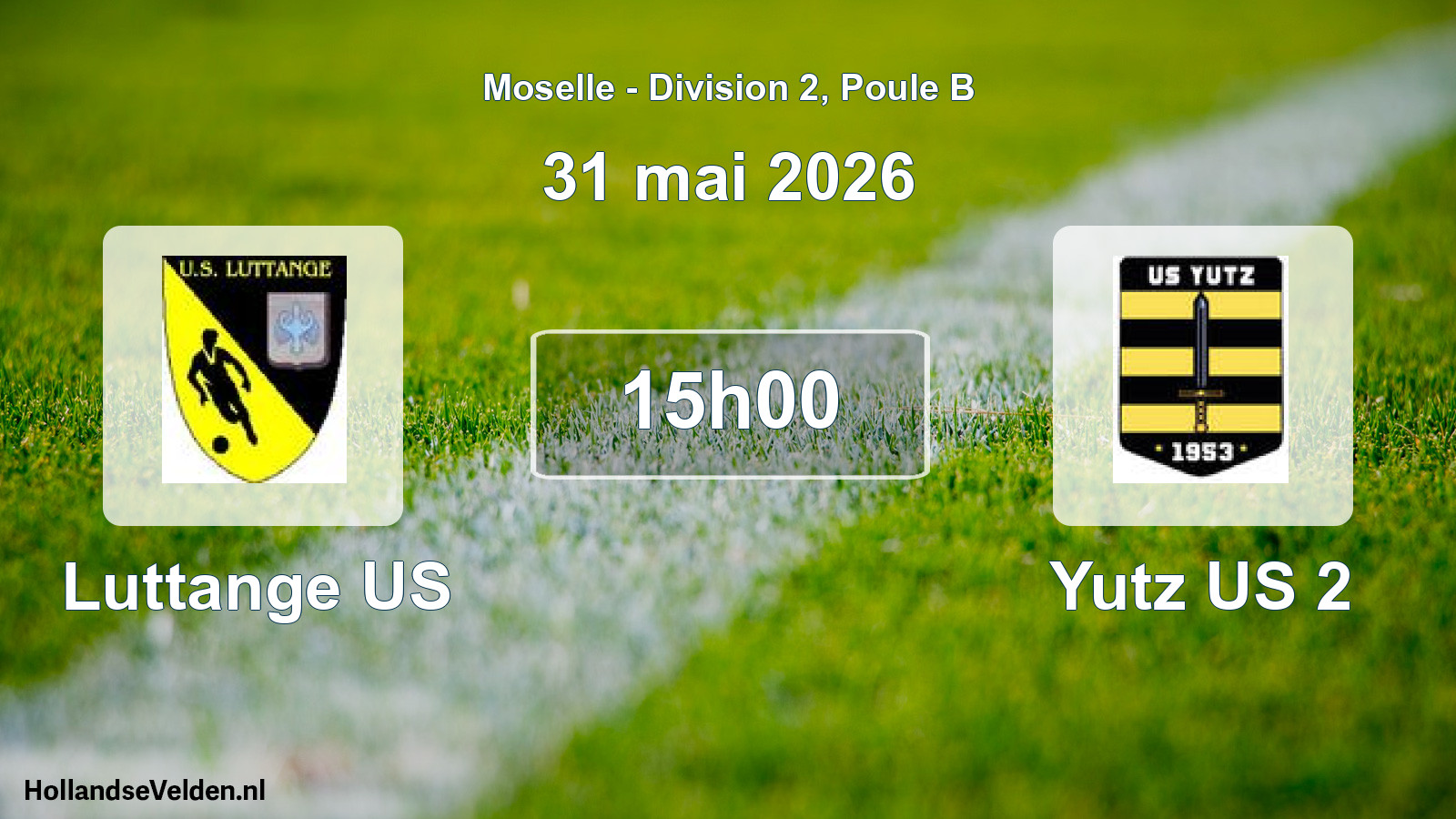 Match programmé: Luttange US - Yutz US 2 (31 mai 2026)