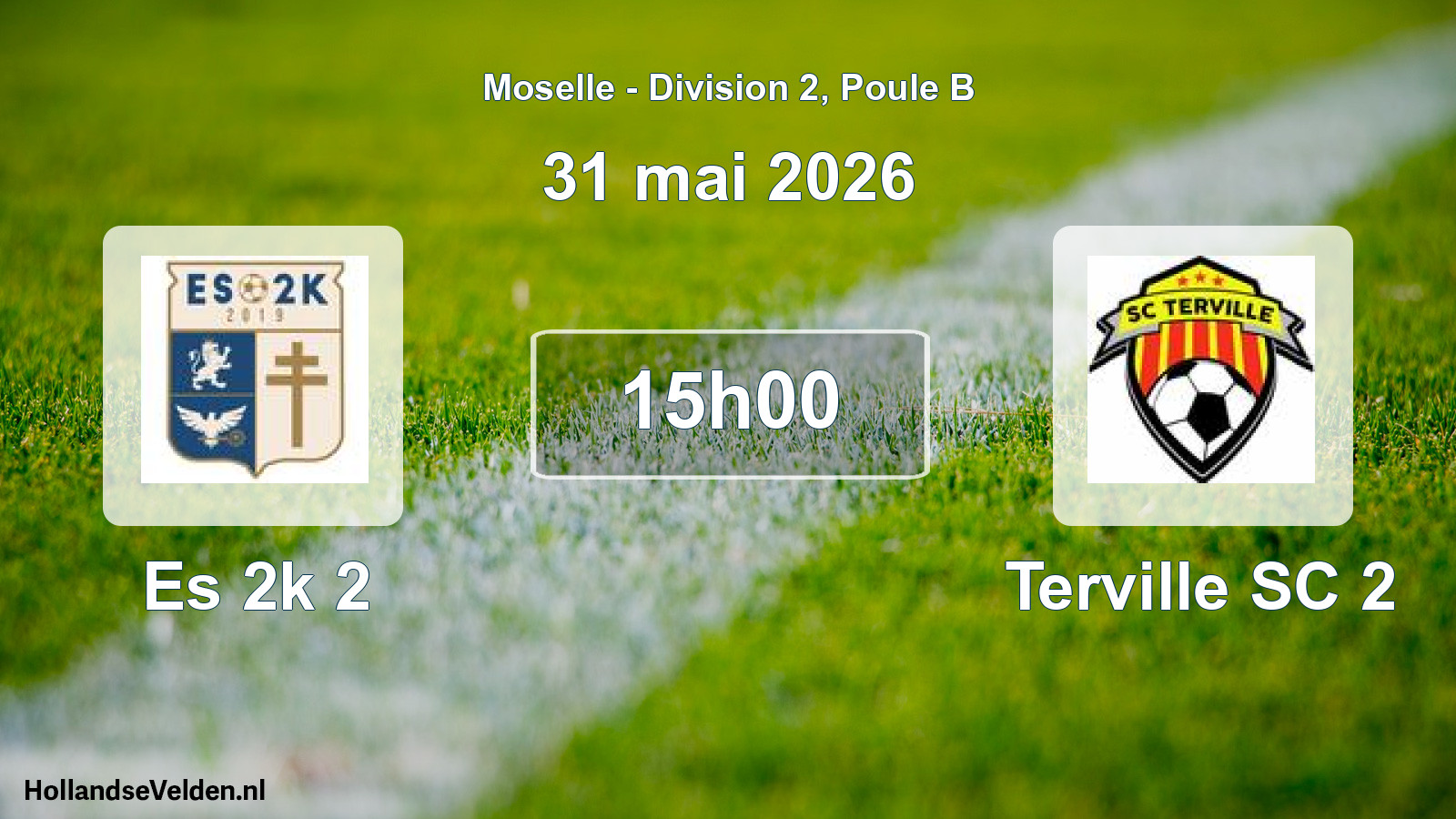 Match programmé: Es 2k 2 - Terville SC 2 (31 mai 2026)