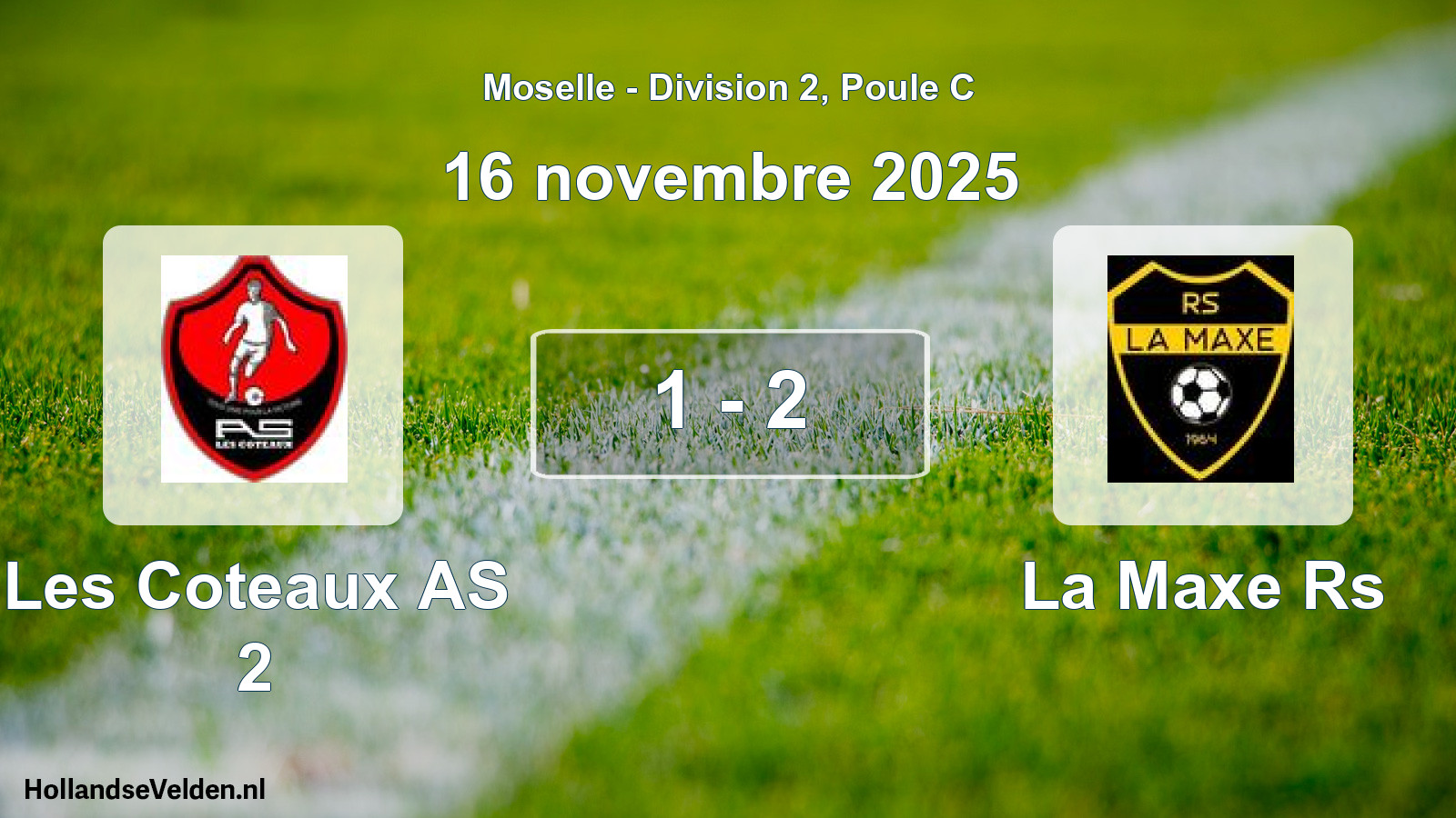 Match joué: Les Coteaux AS 2 - La Maxe Rs 1 - 2 (16 novembre 2025)