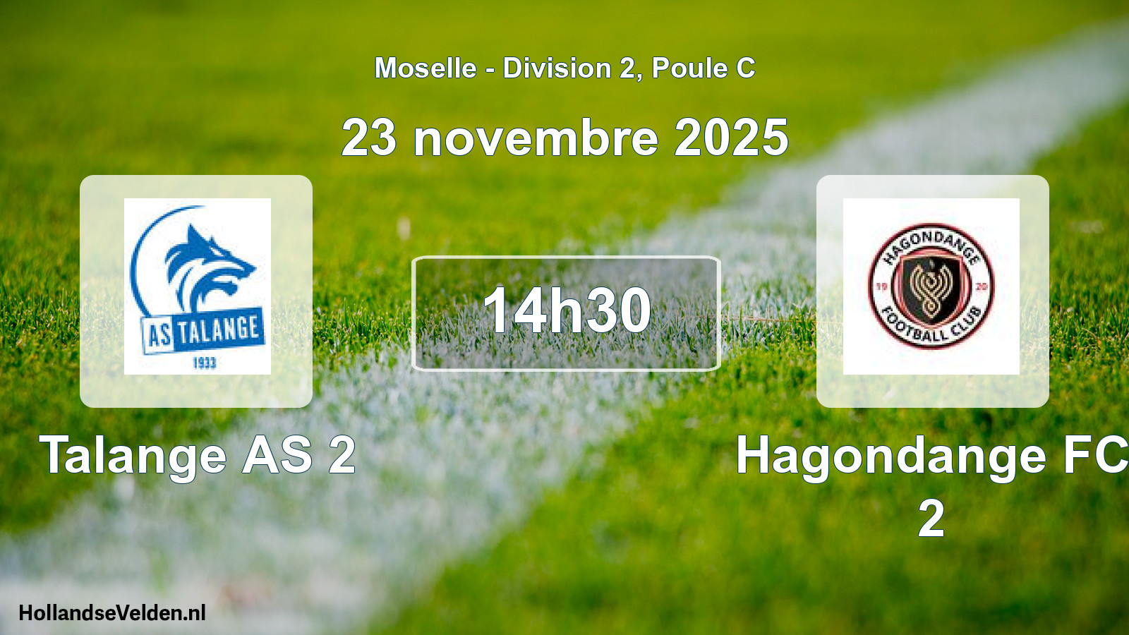 Match programmé: Talange AS 2 - Hagondange FC 2 (23 novembre 2025)