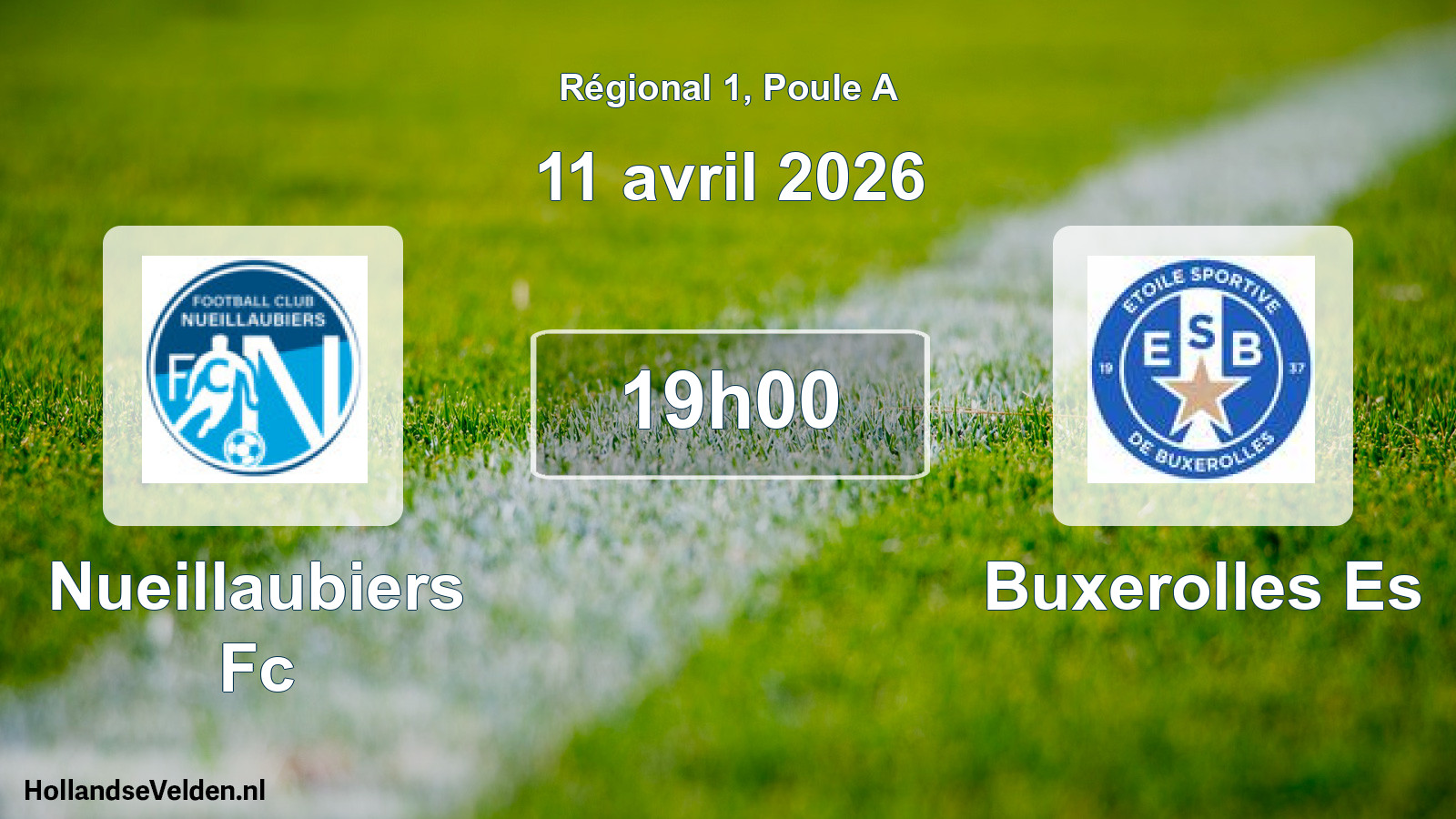 Geplande wedstrijd: Nueillaubiers Fc - Buxerolles Es (11 april 2026)