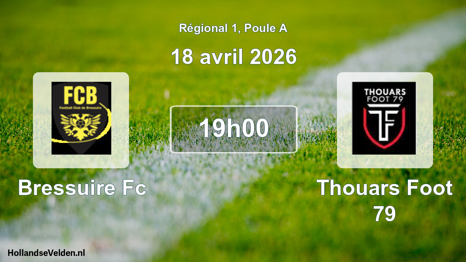 Geplande wedstrijd: Bressuire Fc - Thouars Foot 79 (18 avril 2026)