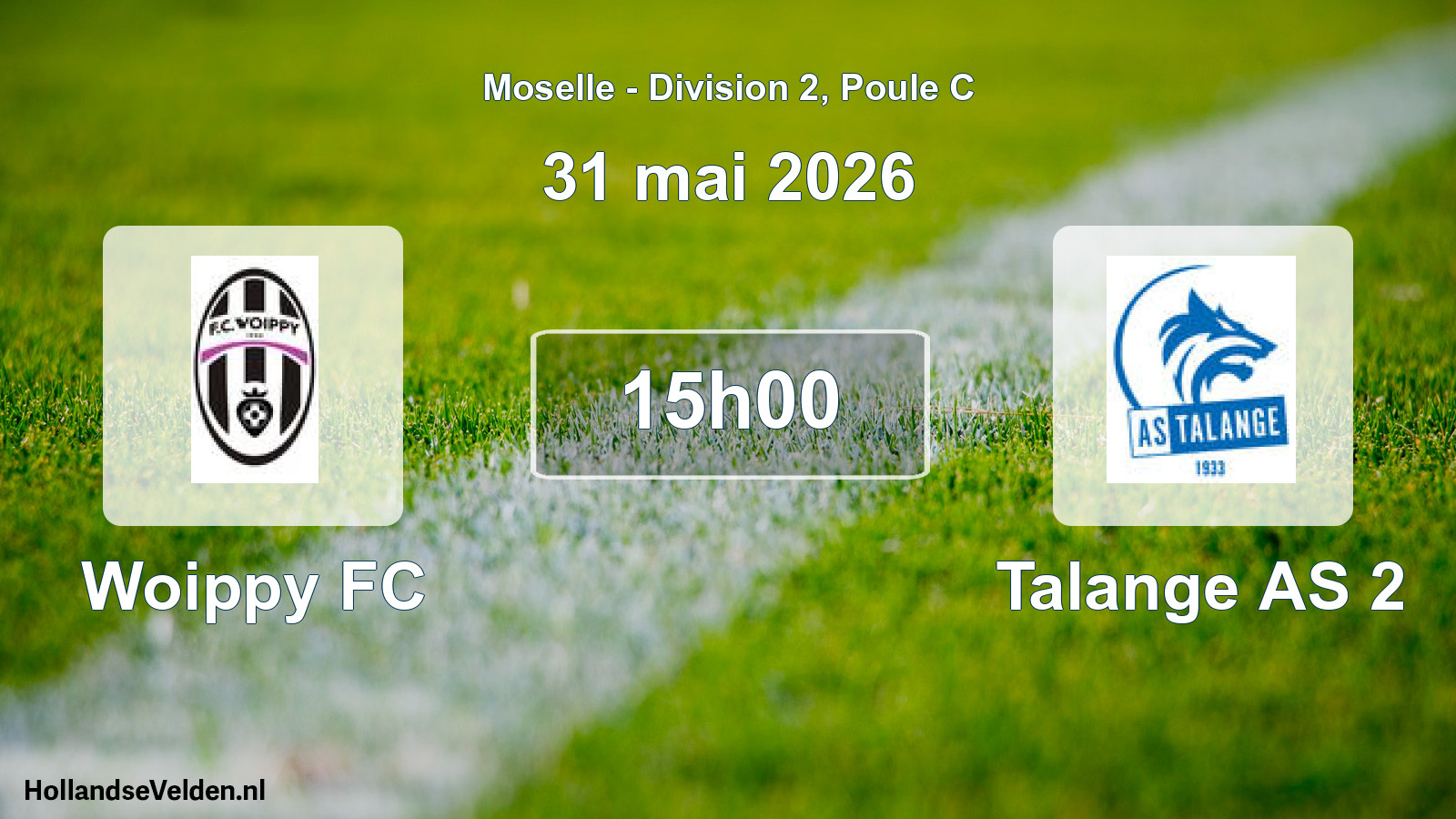 Match programmé: Woippy FC - Talange AS 2 (31 mai 2026)