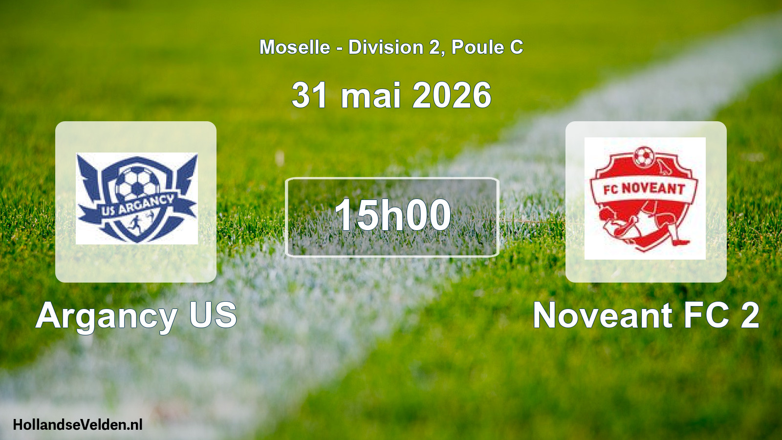 Match programmé: Argancy US - Noveant FC 2 (31 mai 2026)