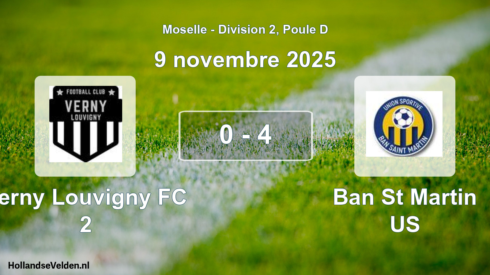 Match joué: Verny Louvigny FC 2 - Ban St Martin US 0 - 4 (9 novembre 2025)
