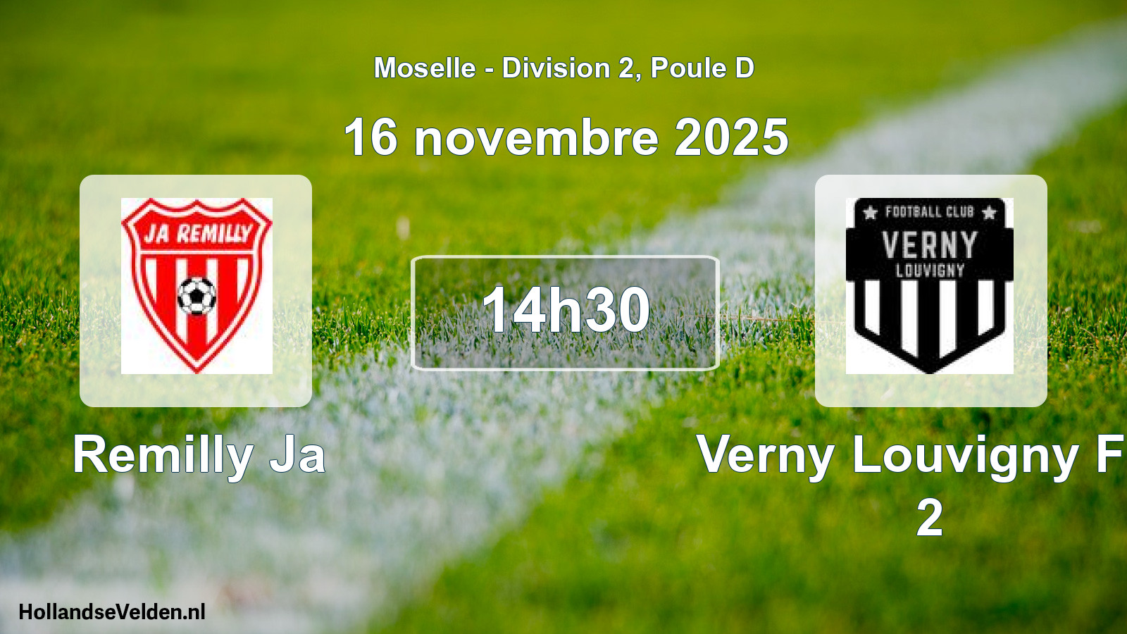 Match programmé: Remilly Ja - Verny Louvigny FC 2 (16 novembre 2025)
