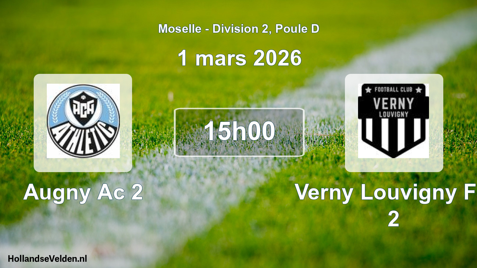 Geplande wedstrijd: Augny Ac 2 - Verny Louvigny FC 2 (1 maart 2026)