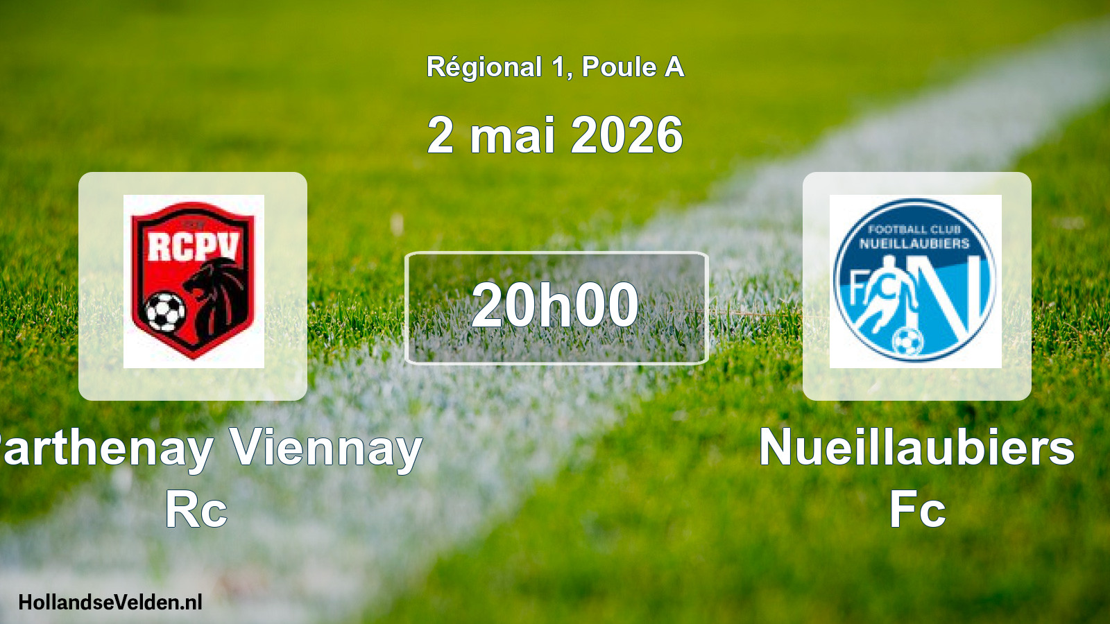 Scheduled Match: Parthenay Viennay Rc - Nueillaubiers Fc (2 May 2026)