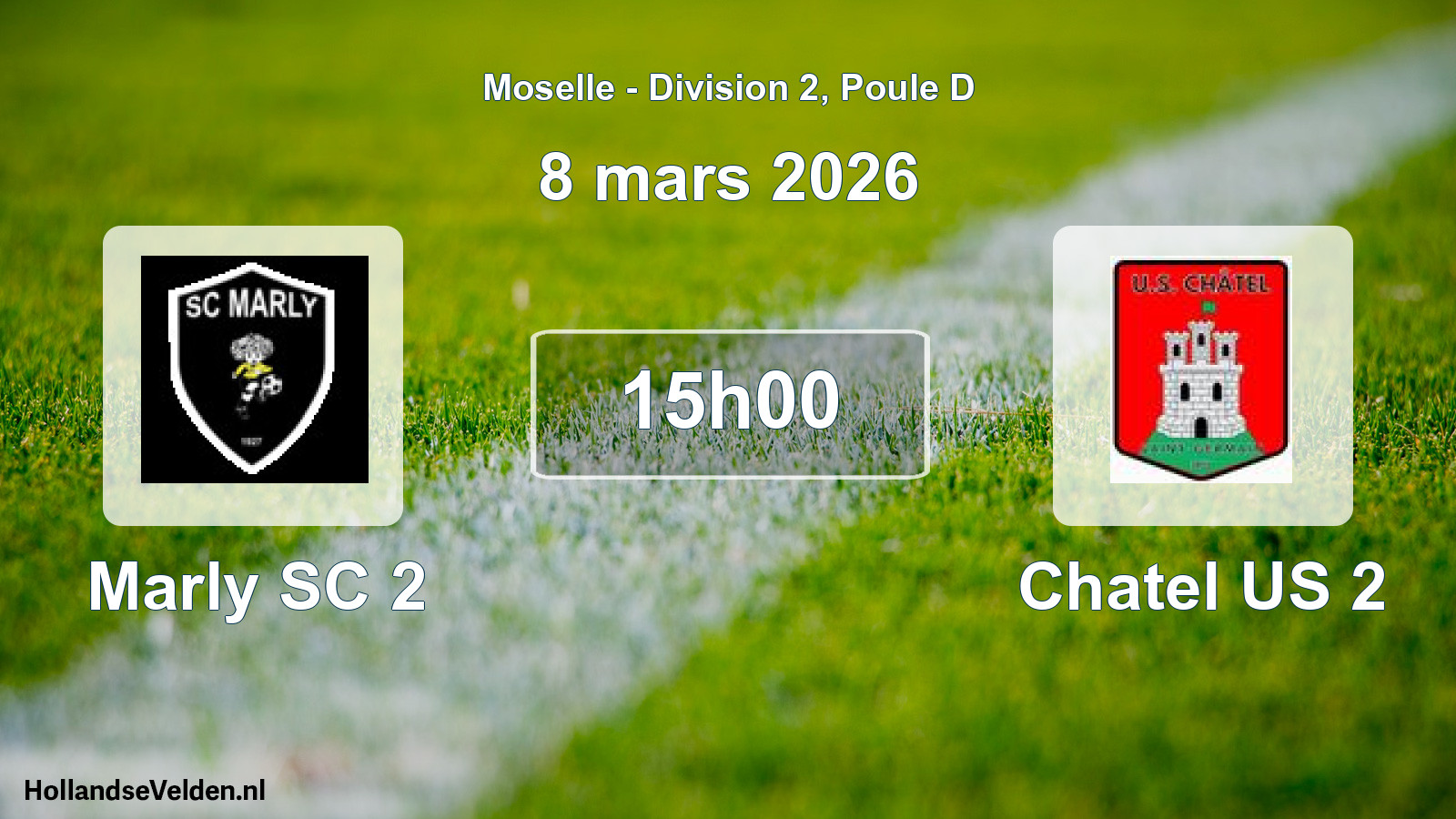 Geplande wedstrijd: Marly SC 2 - Chatel US 2 (8 maart 2026)
