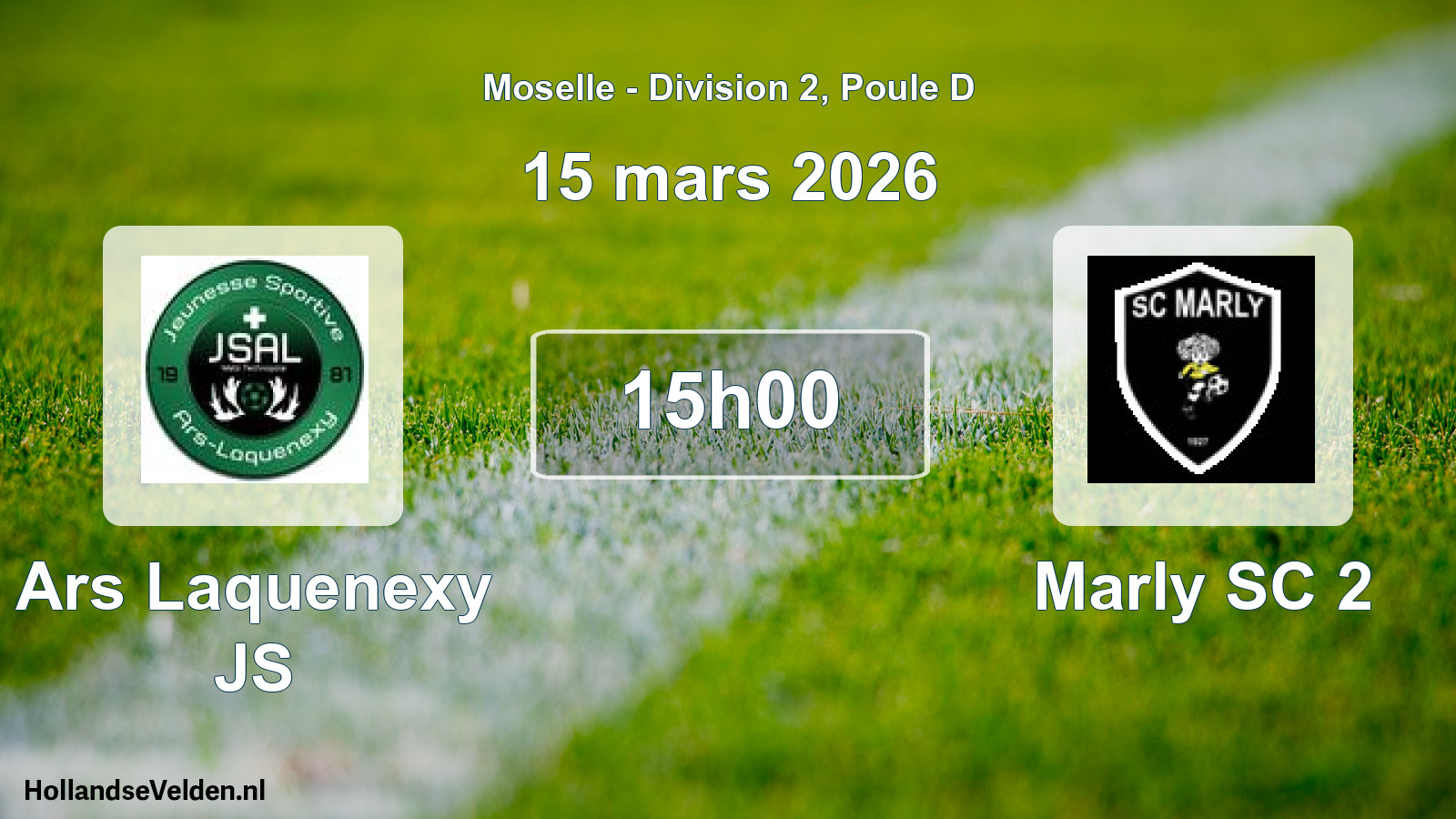 Match programmé: Ars Laquenexy JS - Marly SC 2 (15 mars 2026)
