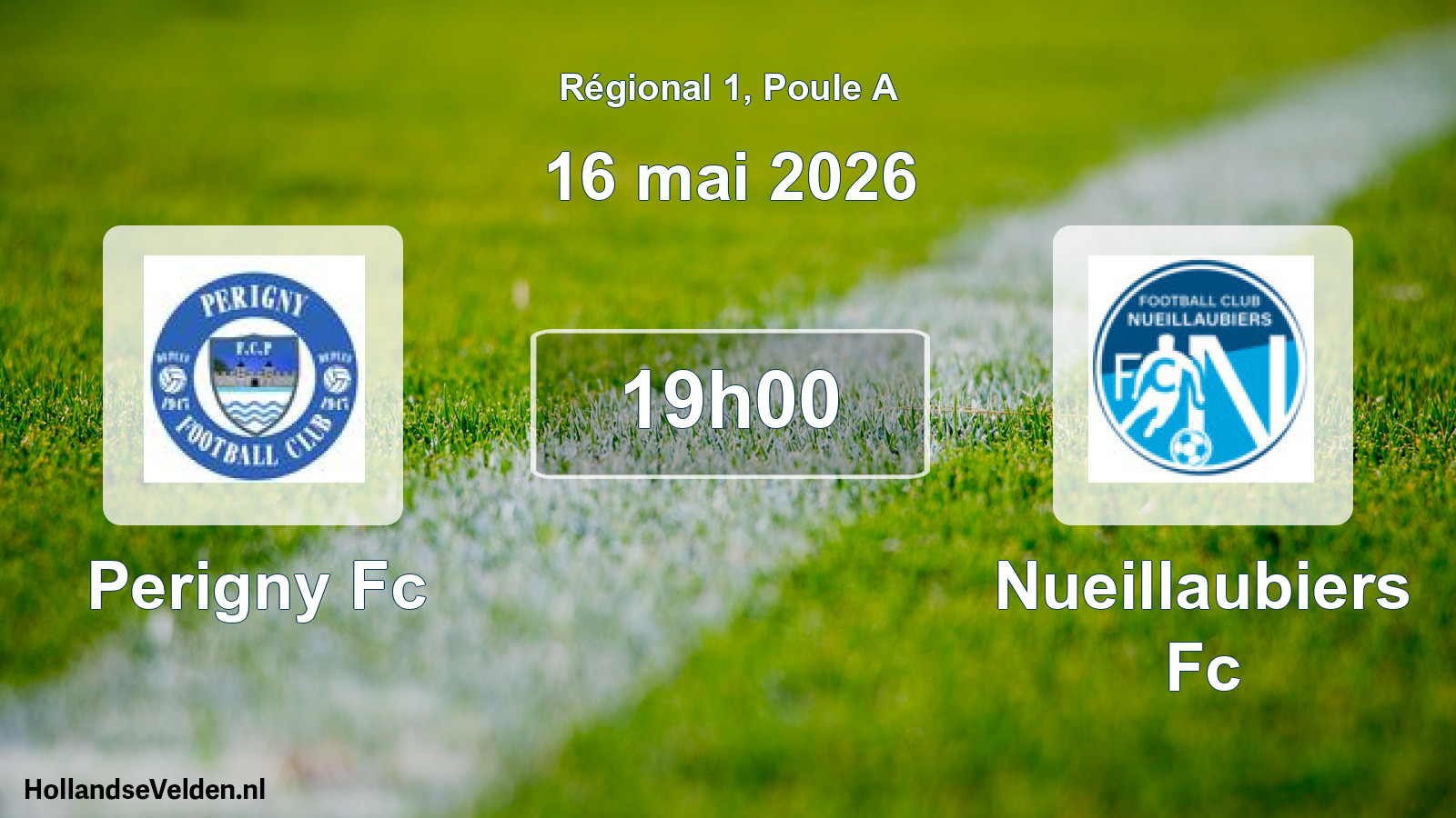 Scheduled Match: Perigny Fc - Nueillaubiers Fc (16 May 2026)