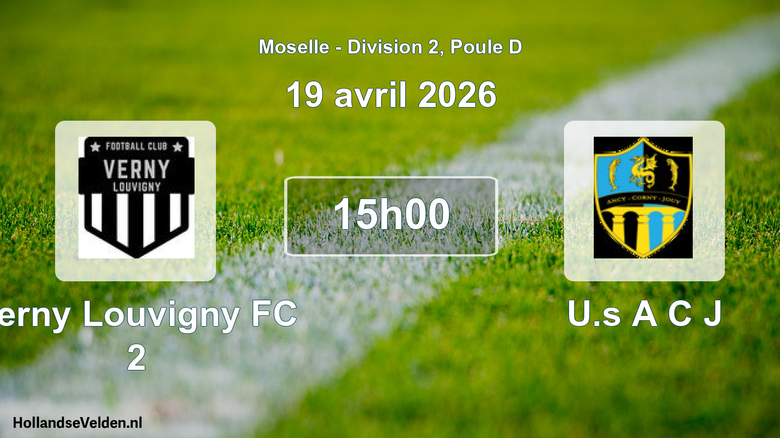 Geplande wedstrijd: Verny Louvigny FC 2 - U.s A C J (19 april 2026)