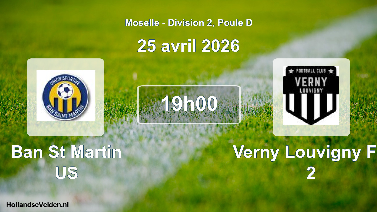 Match programmé: Ban St Martin US - Verny Louvigny FC 2 (25 avril 2026)