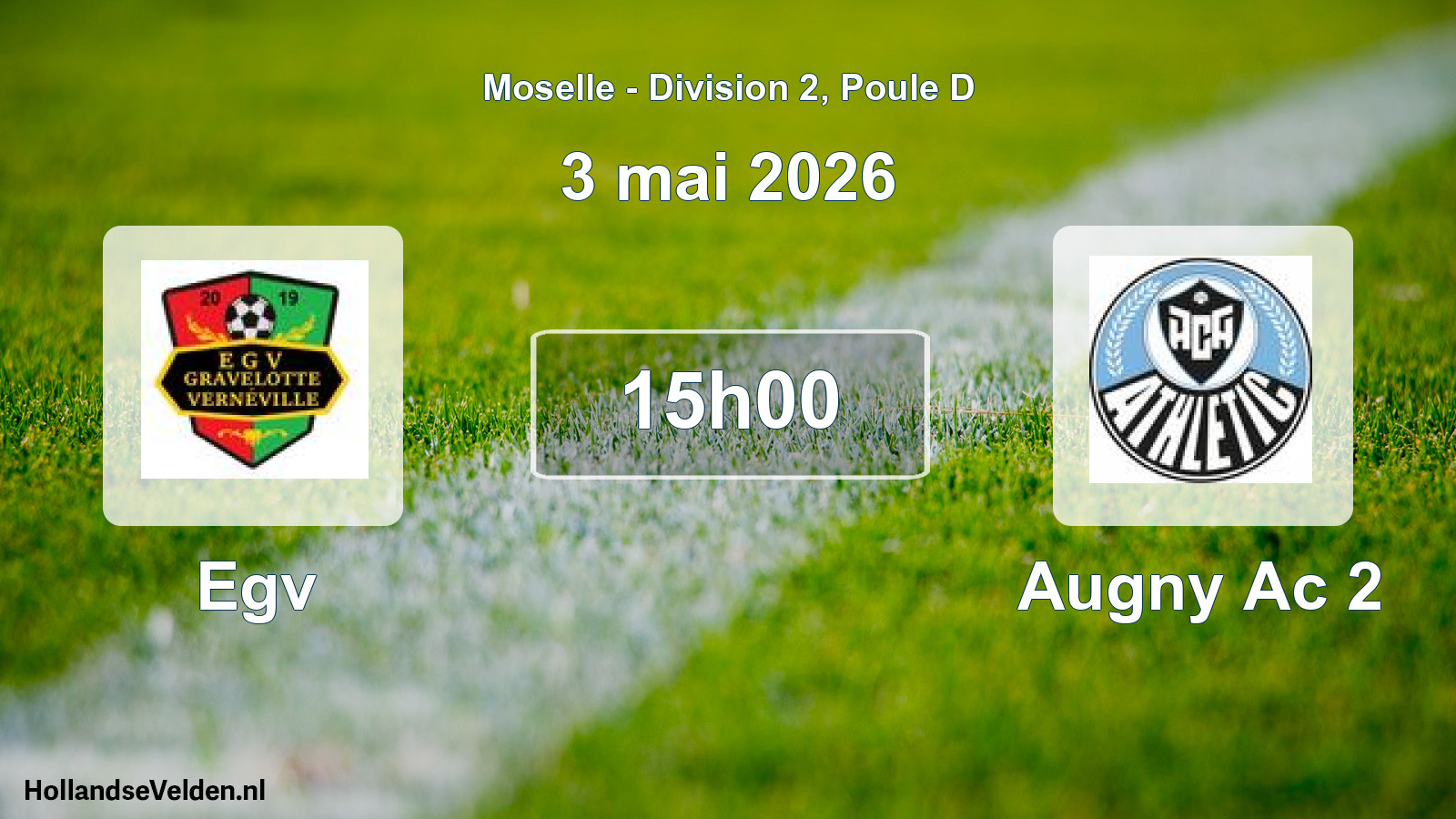 Match programmé: Egv - Augny Ac 2 (3 mai 2026)