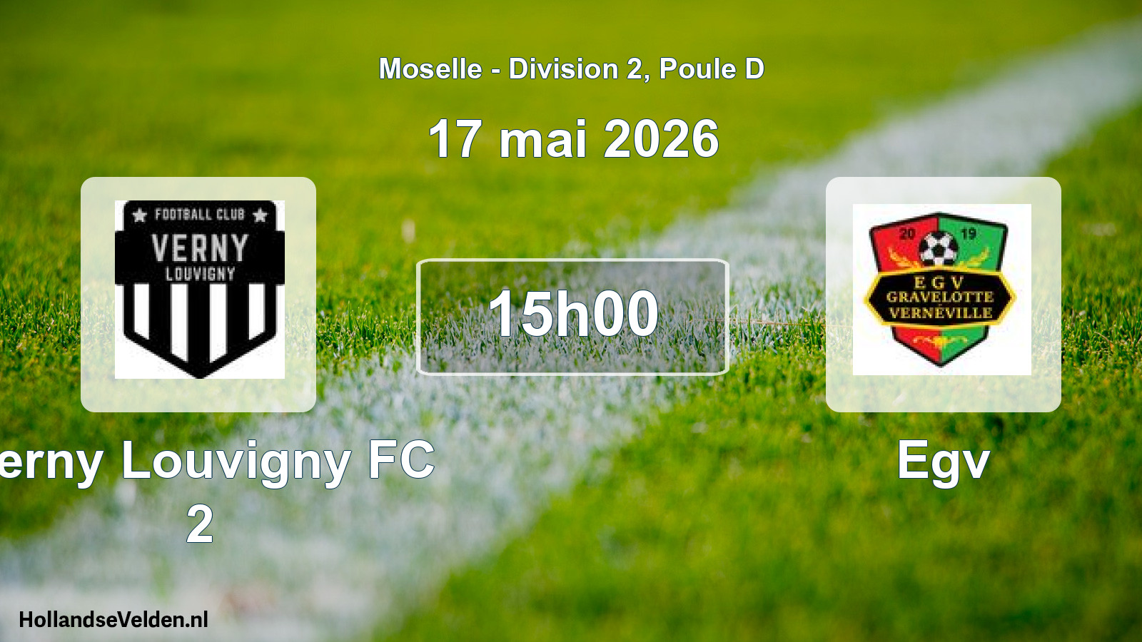 Match programmé: Verny Louvigny FC 2 - Egv (17 mai 2026)