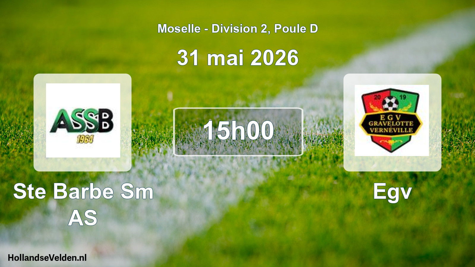 Scheduled Match: Ste Barbe Sm AS - Egv (31 May 2026)