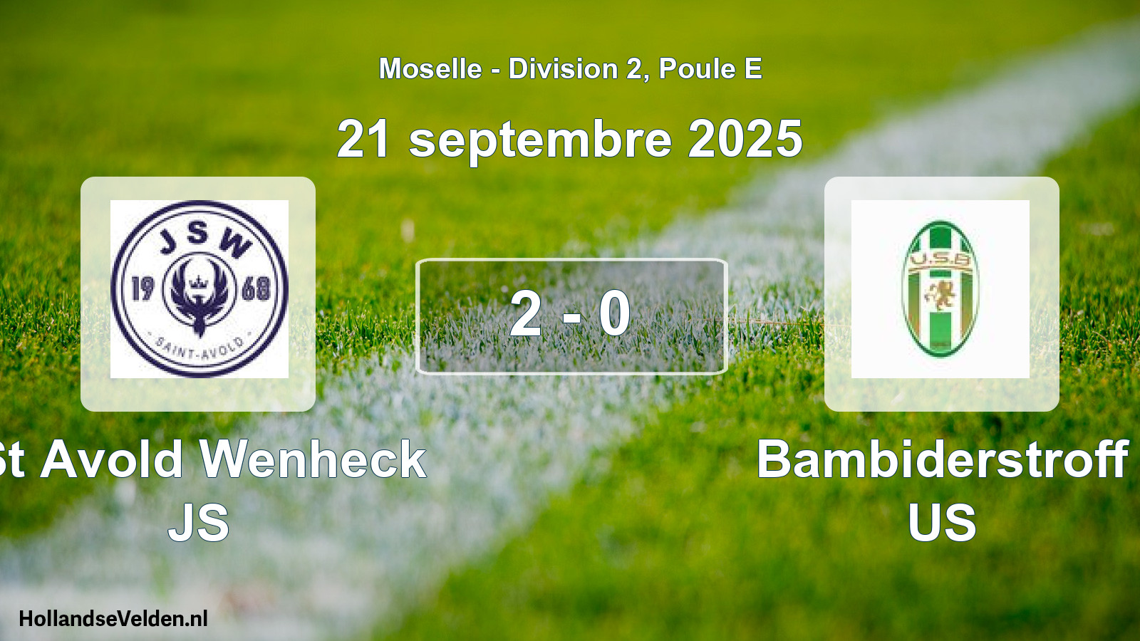 Gespeelde wedstrijd: St Avold Wenheck JS - Bambiderstroff US 2 - 0 (21 september 2025)