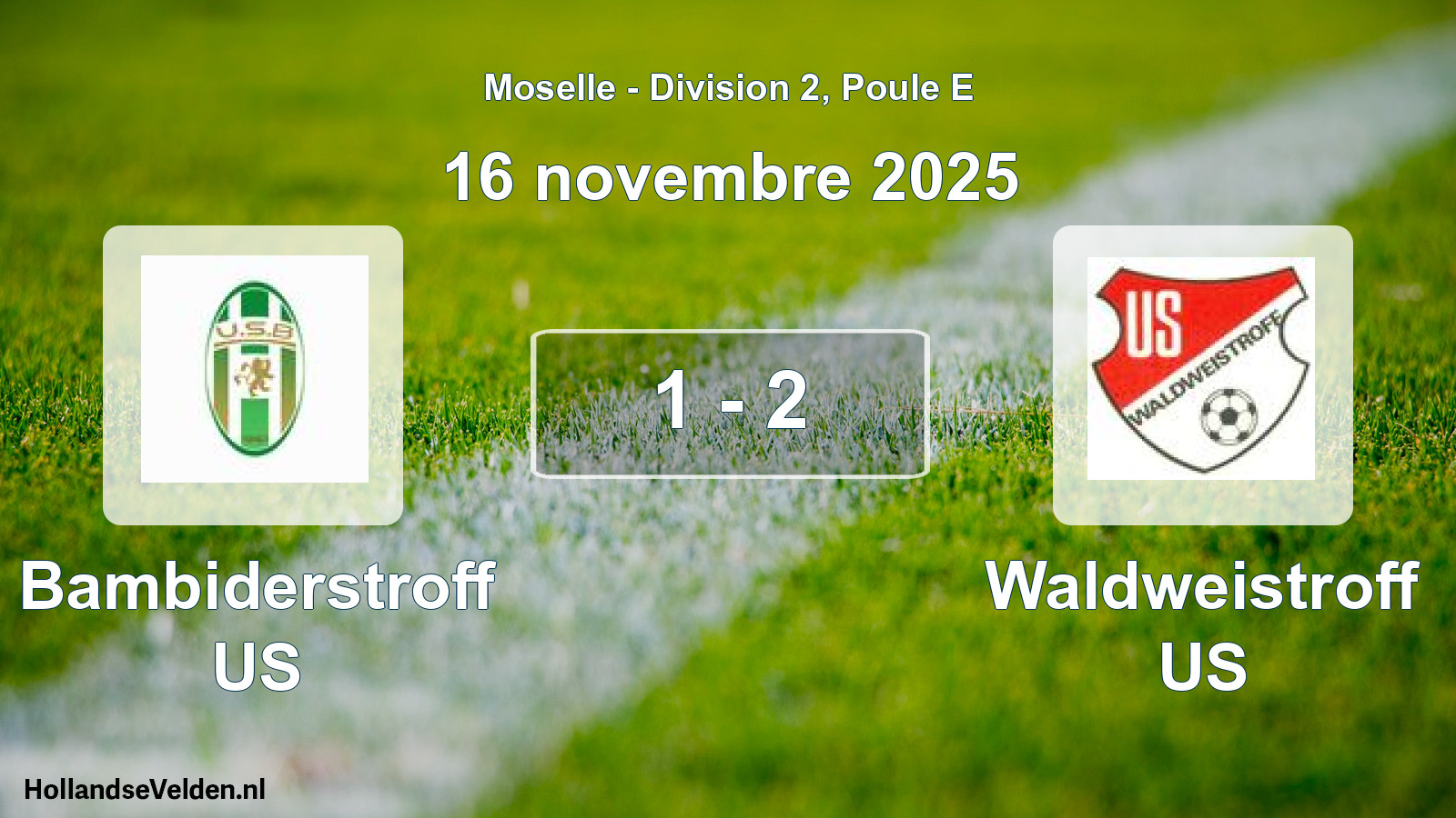 Total number of matches played: Bambiderstroff US - Waldweistroff US 1 - 2 (16 November 2025)