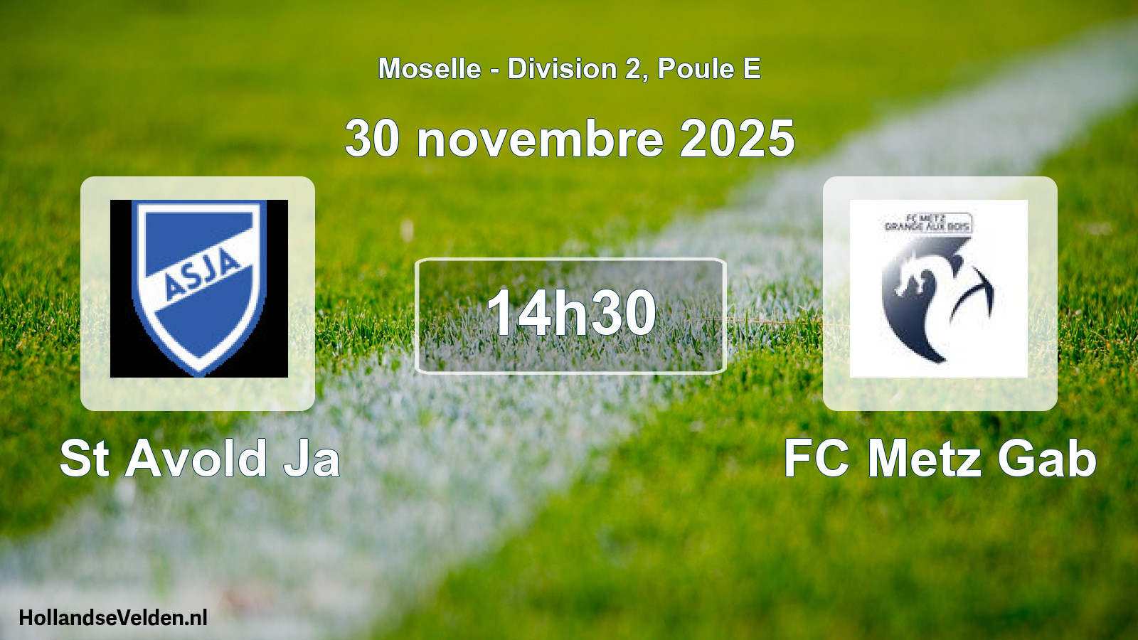 Match programmé: St Avold Ja - FC Metz Gab (30 novembre 2025)