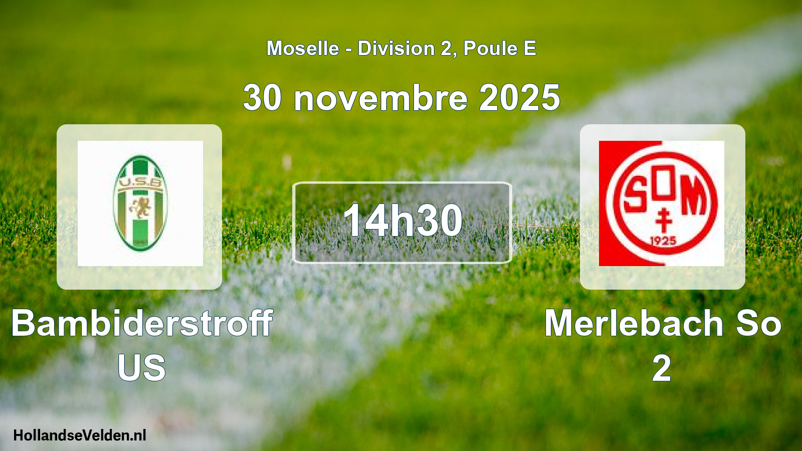 Match programmé: Bambiderstroff US - Merlebach So 2 (30 novembre 2025)
